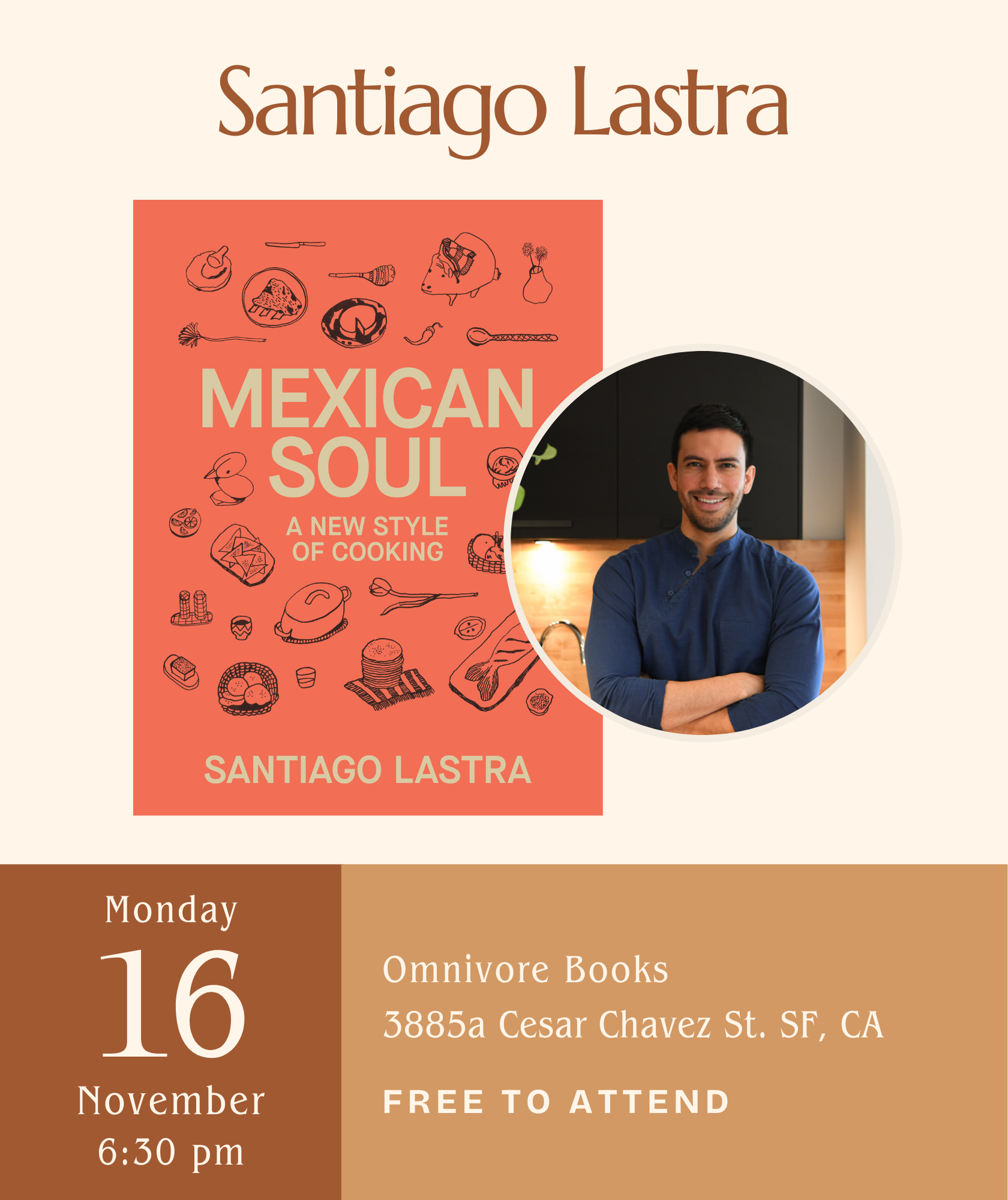 Santiago Lastra Author Talk • Mexican Soul: A New Style of Cooking