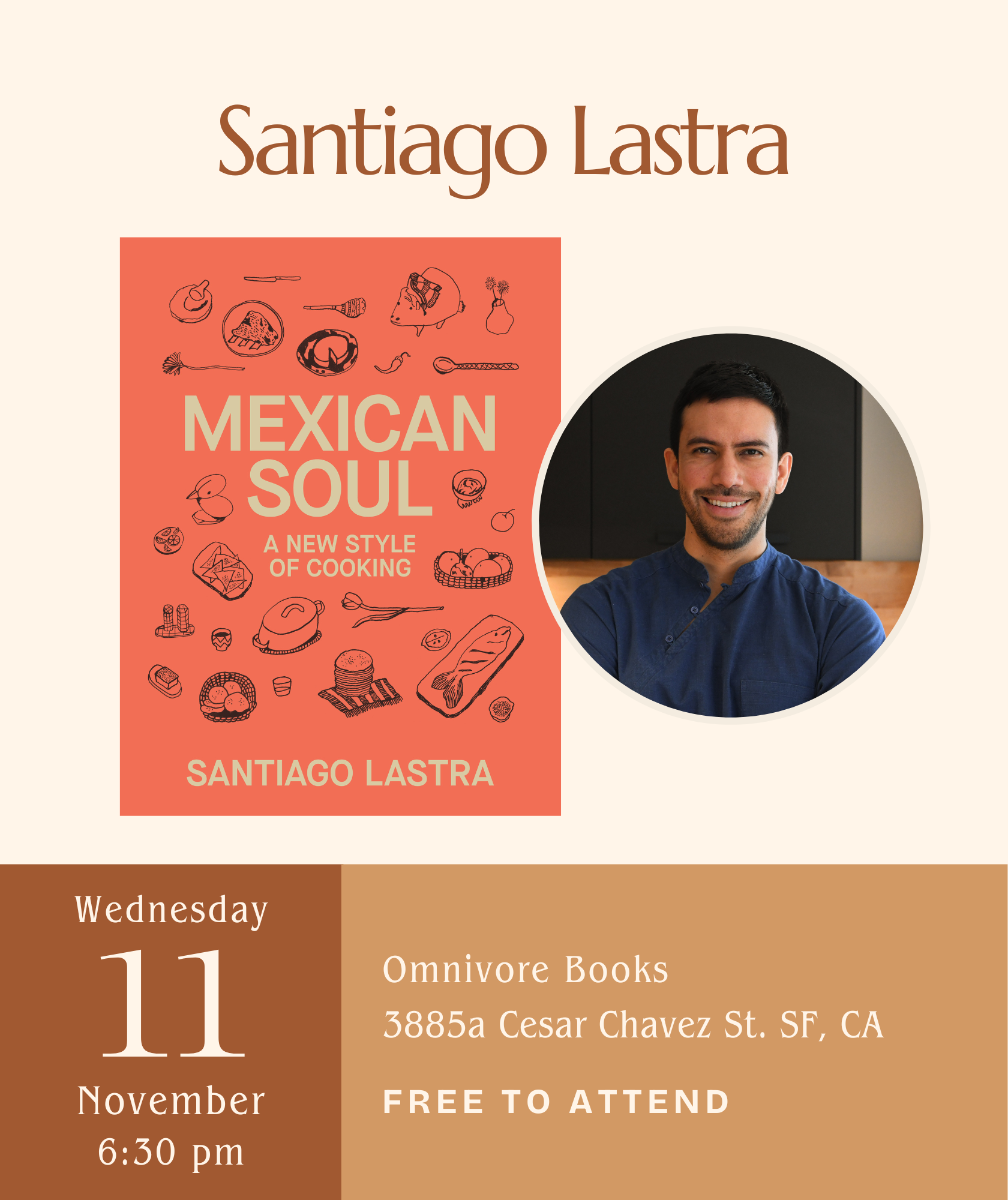 Santiago Lastra Author Talk • Mexican Soul: A New Style of Cooking