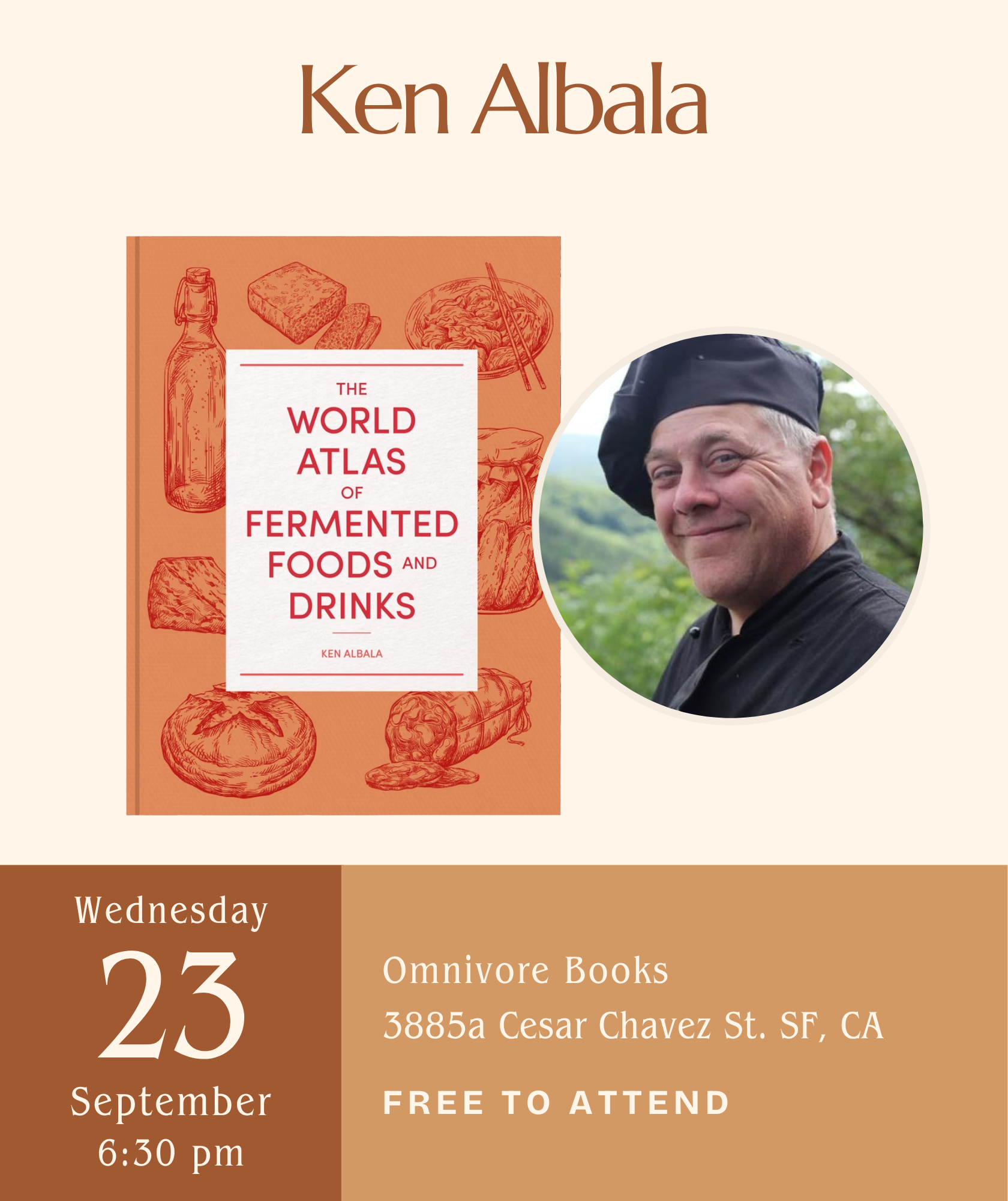 Ken Albala Author Talk • The World Atlas of Fermented Foods and Drinks