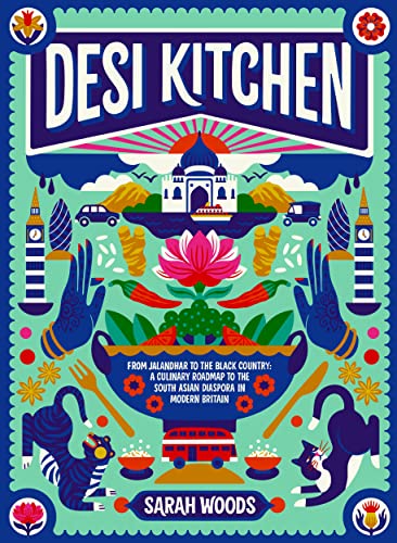 *Sale* Desi Kitchen (Sarah Woods, Atul Kochhar)