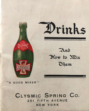 (*NEW ARRIVAL*) (Cocktails) Clysmic Spring. Drinks and How to Mix Them