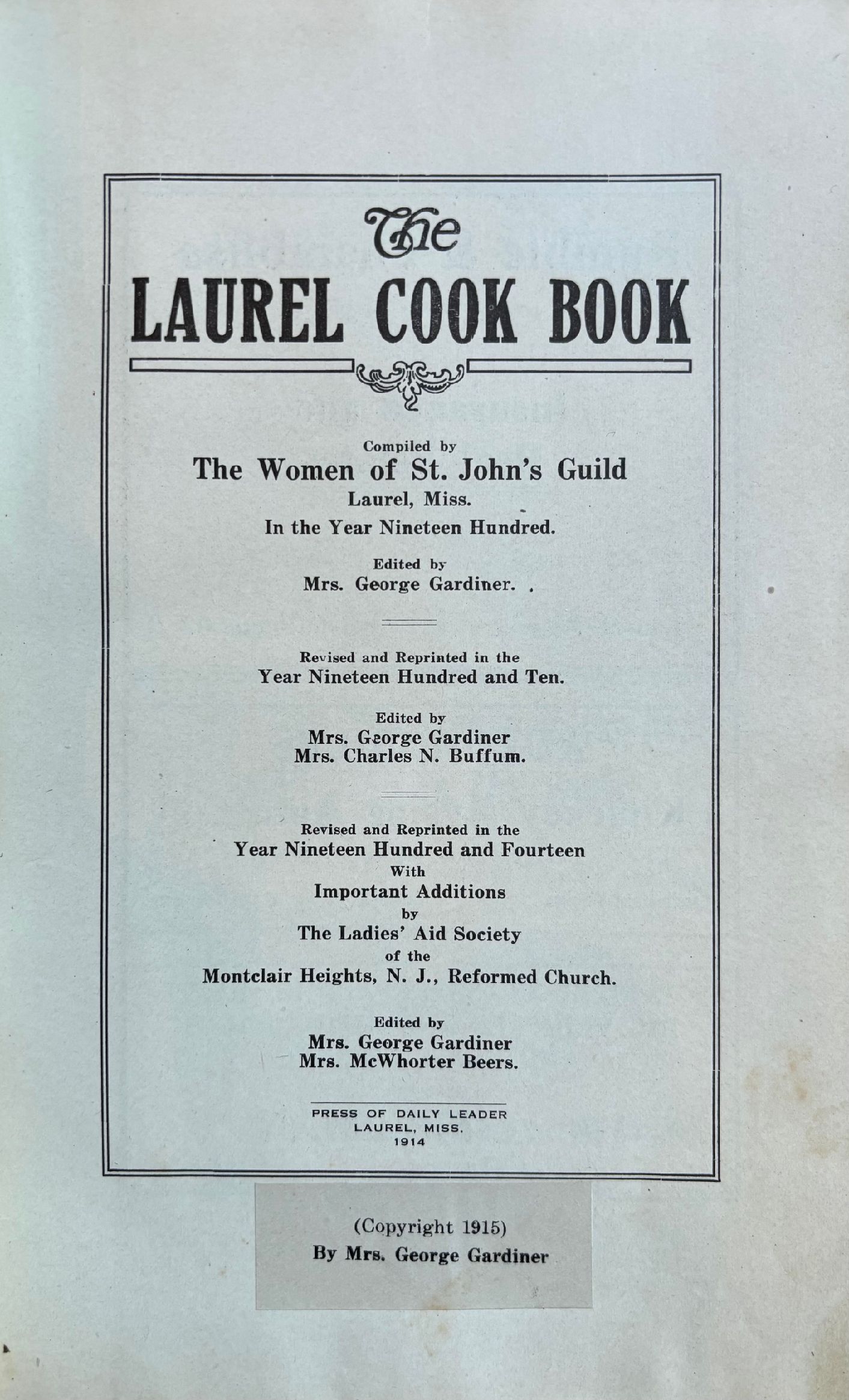(*NEW ARRIVAL*) (Southern - Mississippi) Women of the Episcopal Guild. The Laurel Cook Book