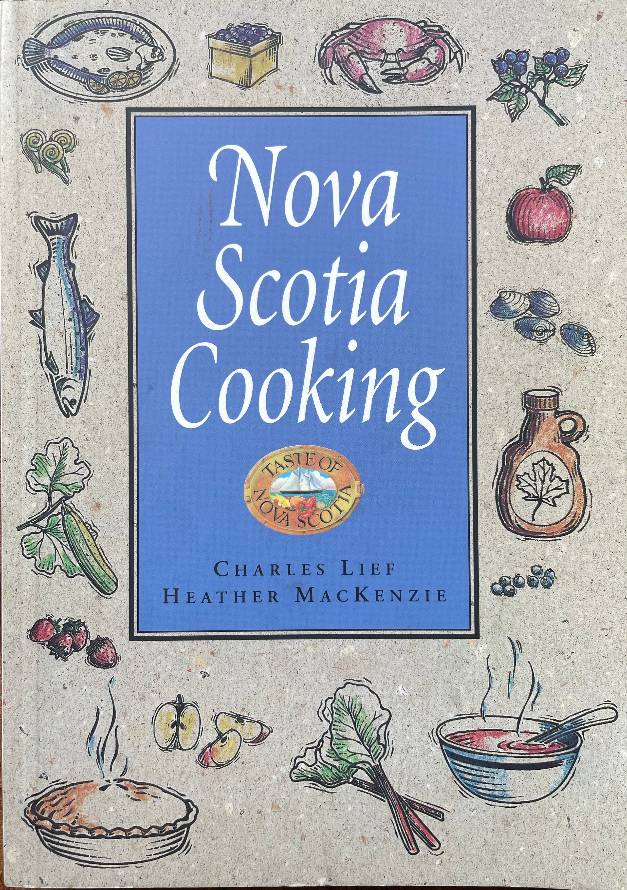 Nova Scotia Cooking (Charles Lief and Heather Mackenzie)