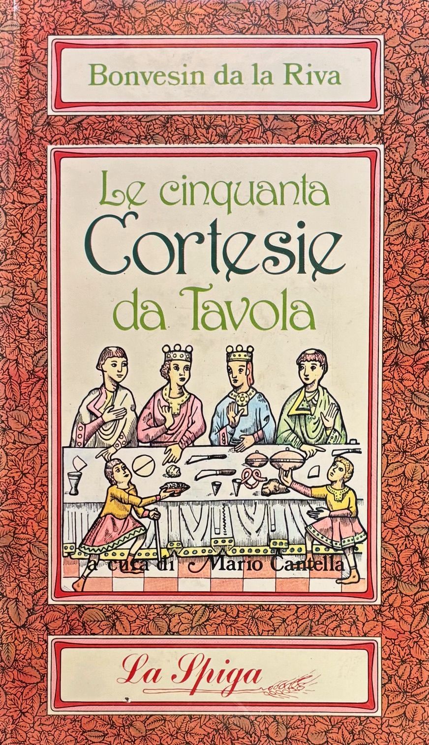 (Italian) Bonvesin de la Riva. Le Cinquanta Cortesie da Tavola
