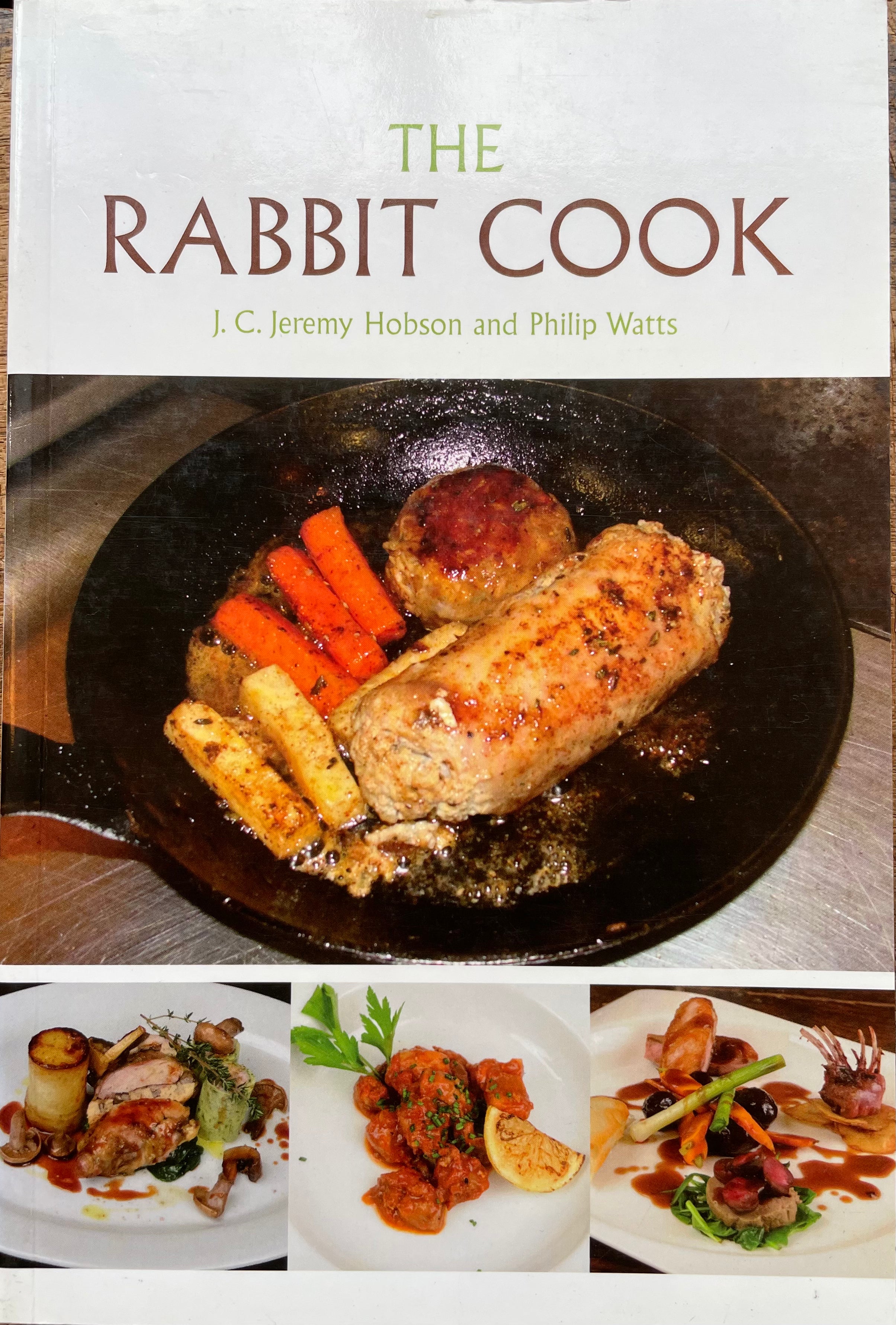 The Rabbit Cook (J.C. Jeremy Hobson, Philip Watts)