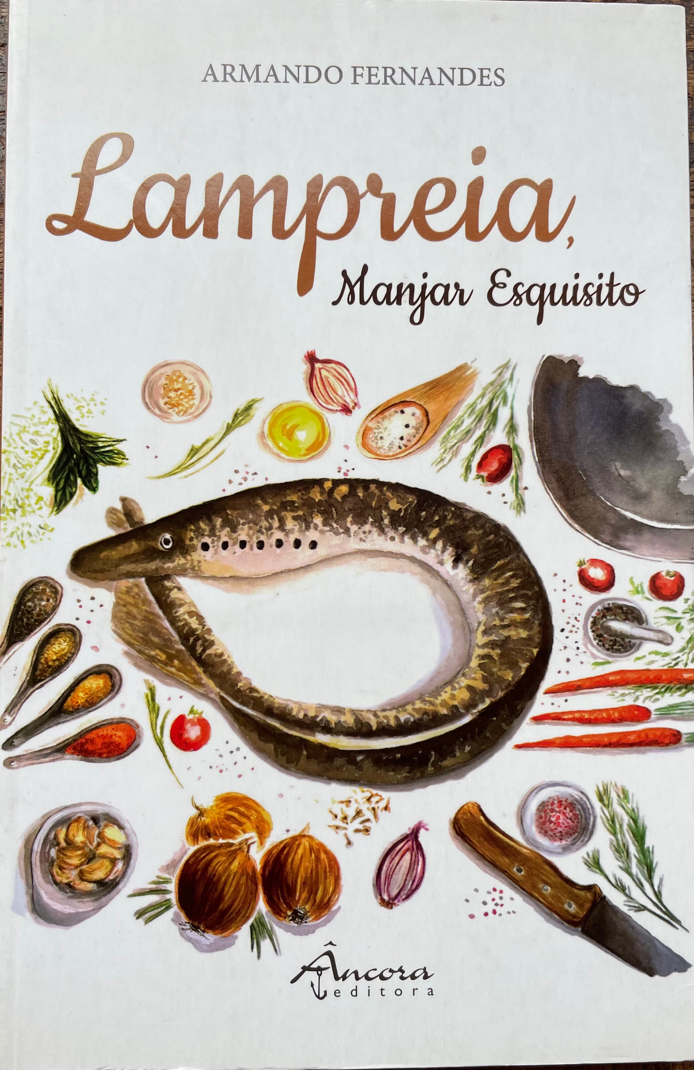 Lampreia: Manjar Esquisito (Armando Fernandes)