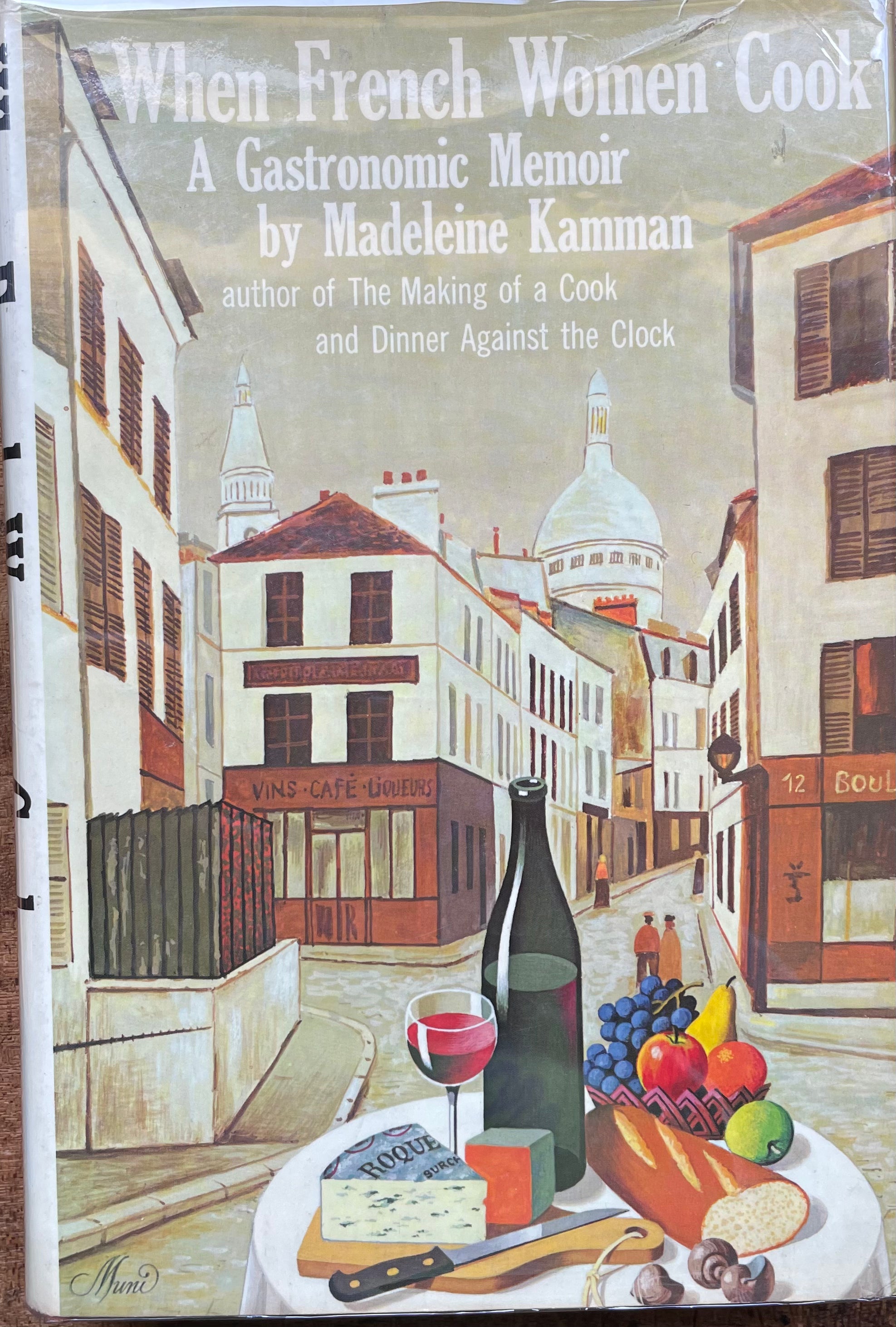 (*NEW ARRIVAL*) (French) Kamman, Madeleine. When French Women Cook