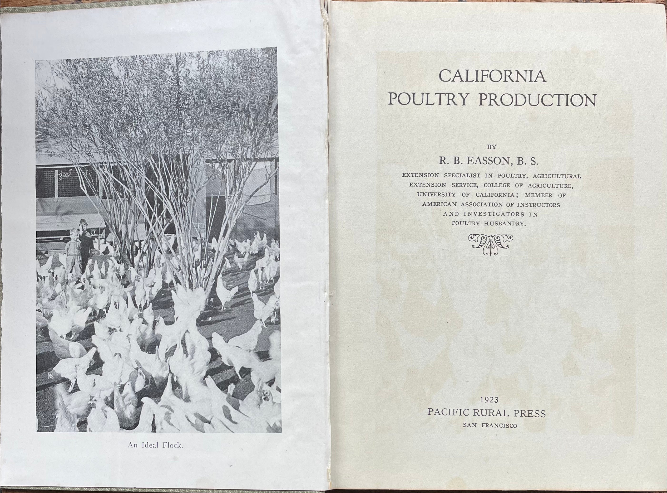 (Agriculture) Easson, R.B. California Poultry Production.