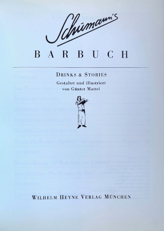 (*NEW ARRIVAL*) (Cocktails) Gunter Mattei. Schumann's Barbuch: Drinks & Stories