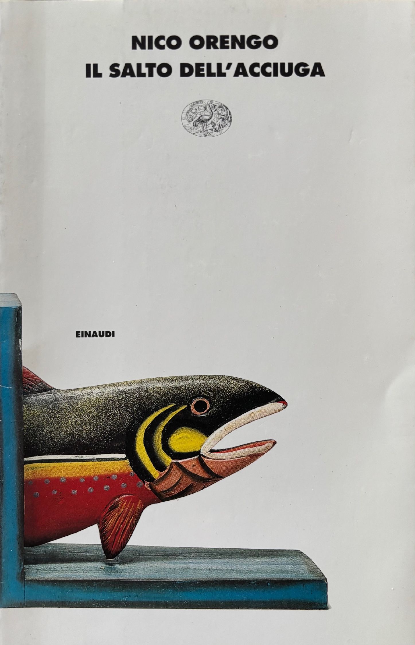 (Italian - Anchovies) Nico Orengo. Il Salto dell'Acciuga