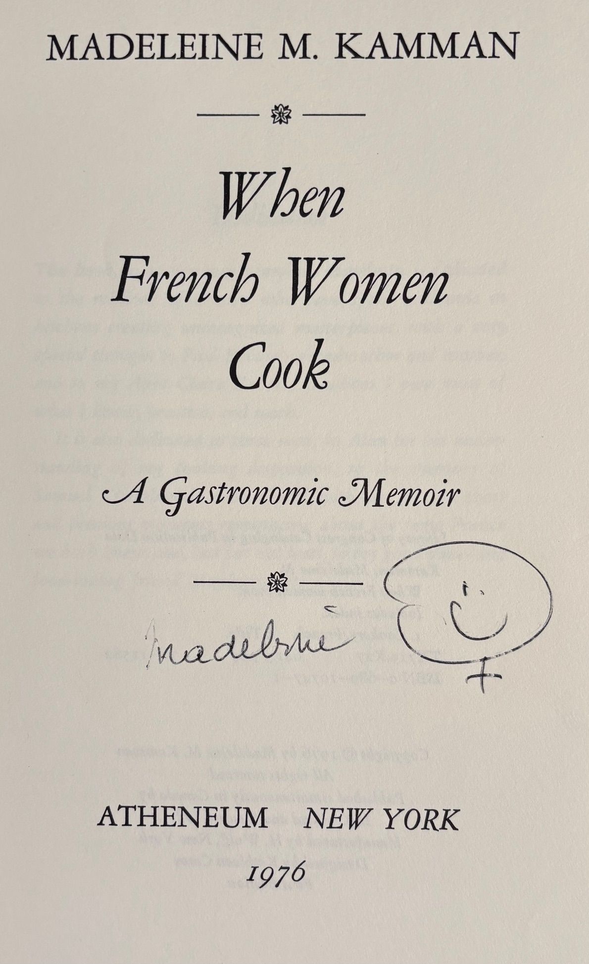 (*NEW ARRIVAL*) (French) Kamman, Madeleine. When French Women Cook