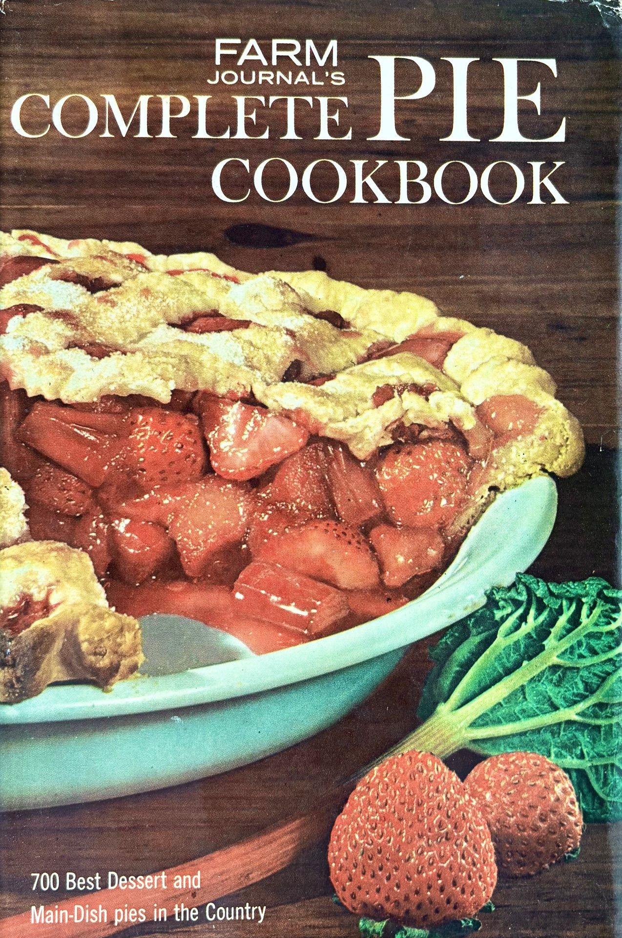 (Pie) Farm Journal. Complete Pie Cookbook
