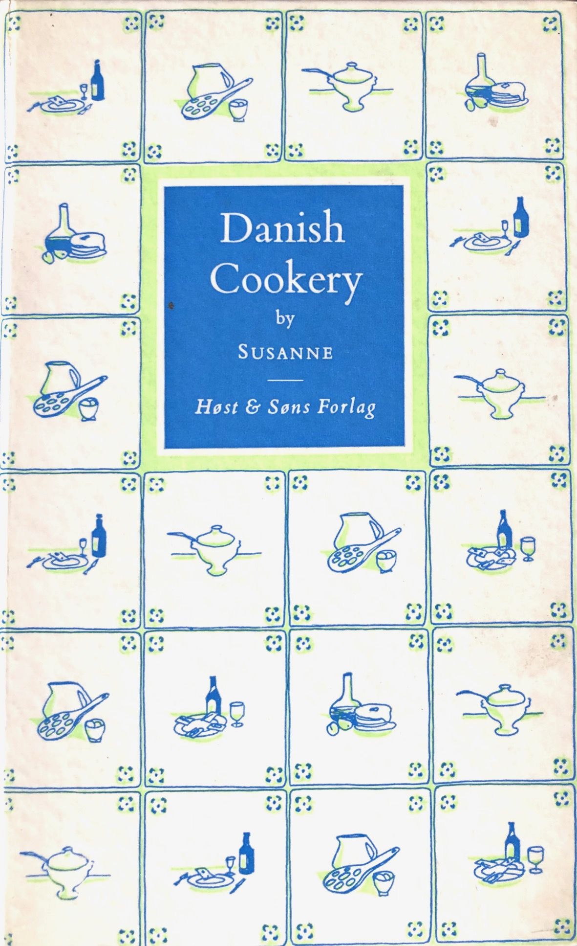 (Danish) Susanne. Danish Cookery