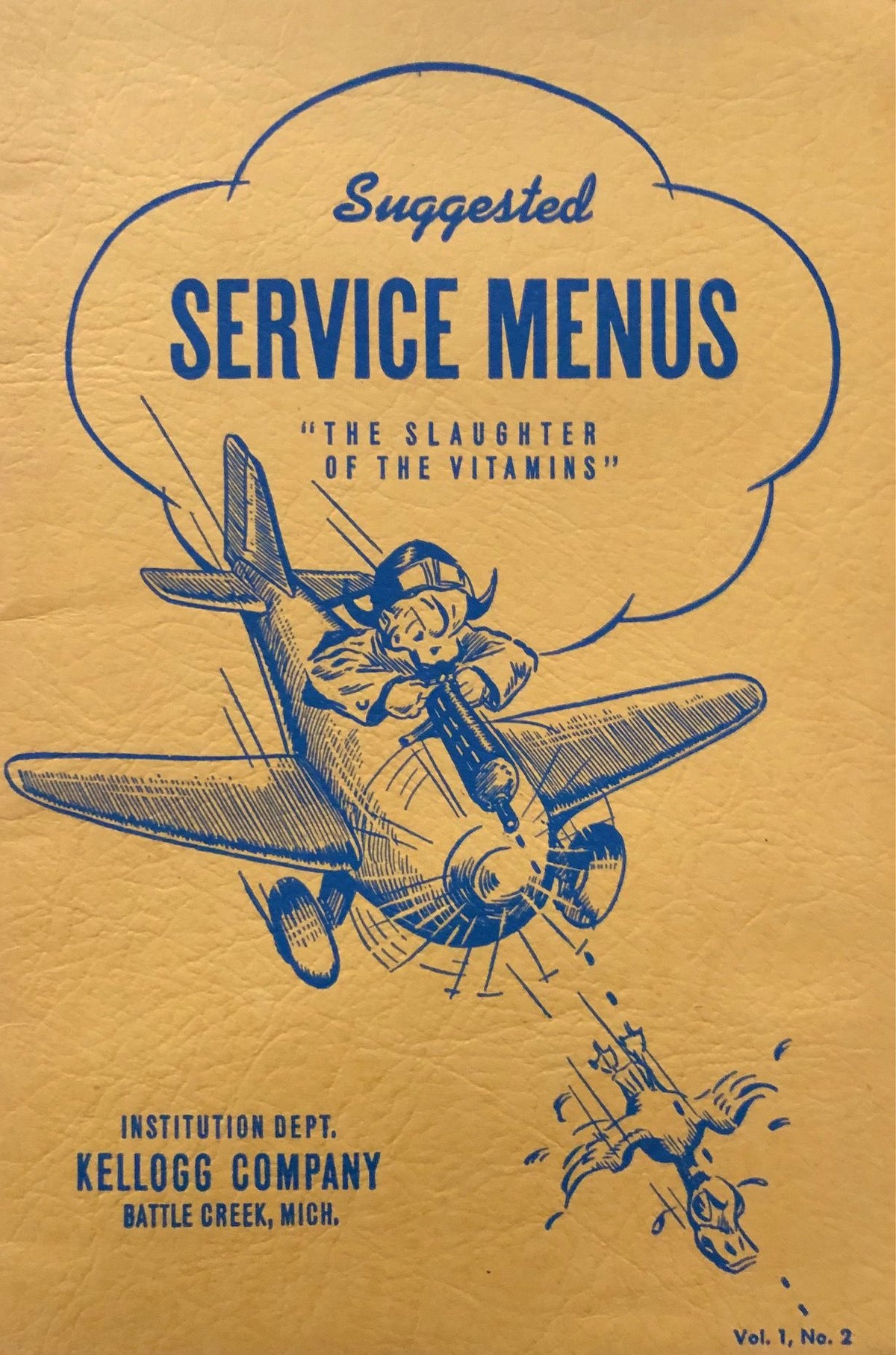 *NEW ARRIVAL* Suggested Service Menus: The Slaughter of the Vitamins (Kellogg Co.)