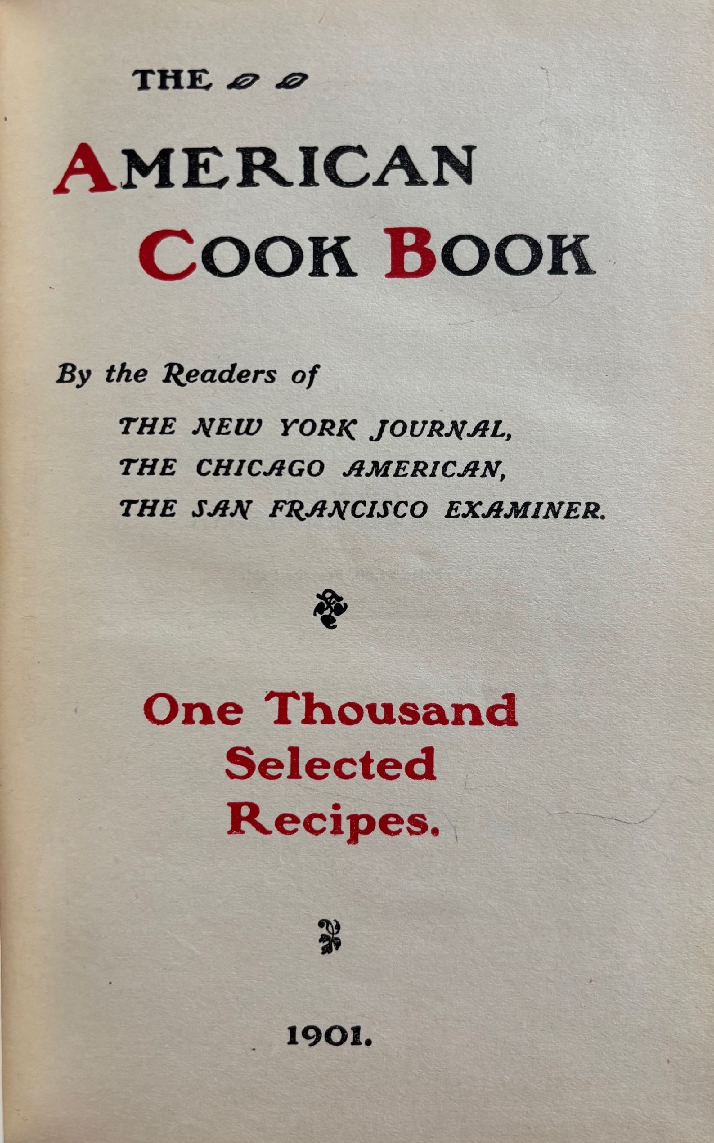 (*NEW ARRIVAL*) (American) The American Cook Book: One Thousand Selected Recipes...