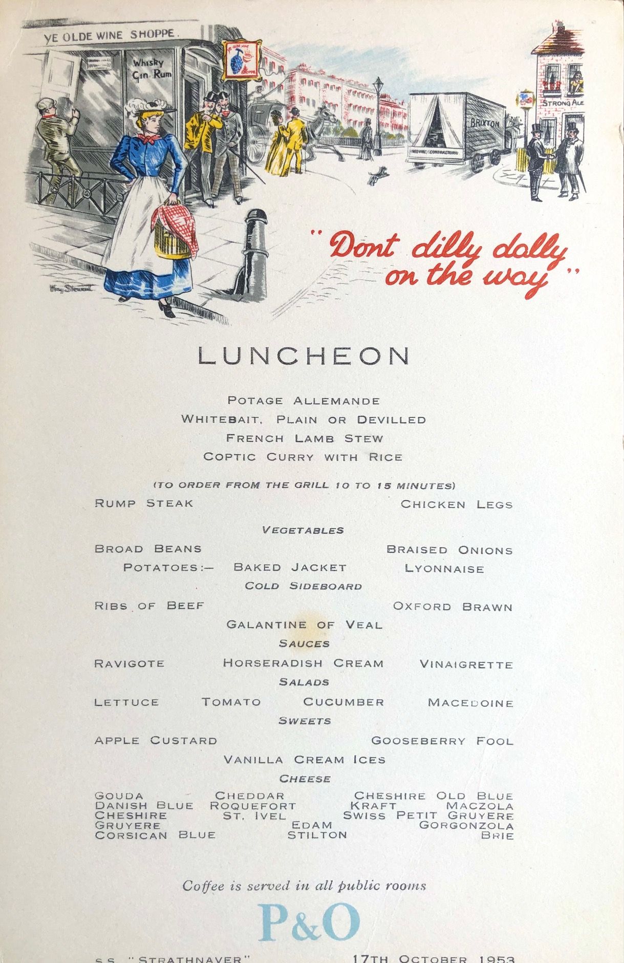 *NEW* P & O Lines. S.S. "Strathnaver" Luncheon Menu - Don't Dilly Dally on the Way