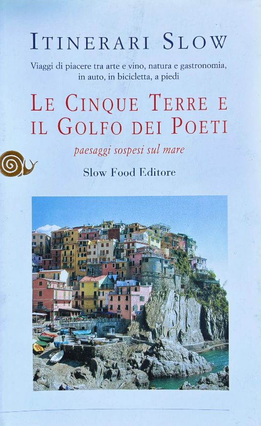 (*NEW ARRIVAL*) (Italian) Salvatore Marchese. Le Cinque Terre e il golfo dei Poeti. Paesaggi sospesi sul mare
