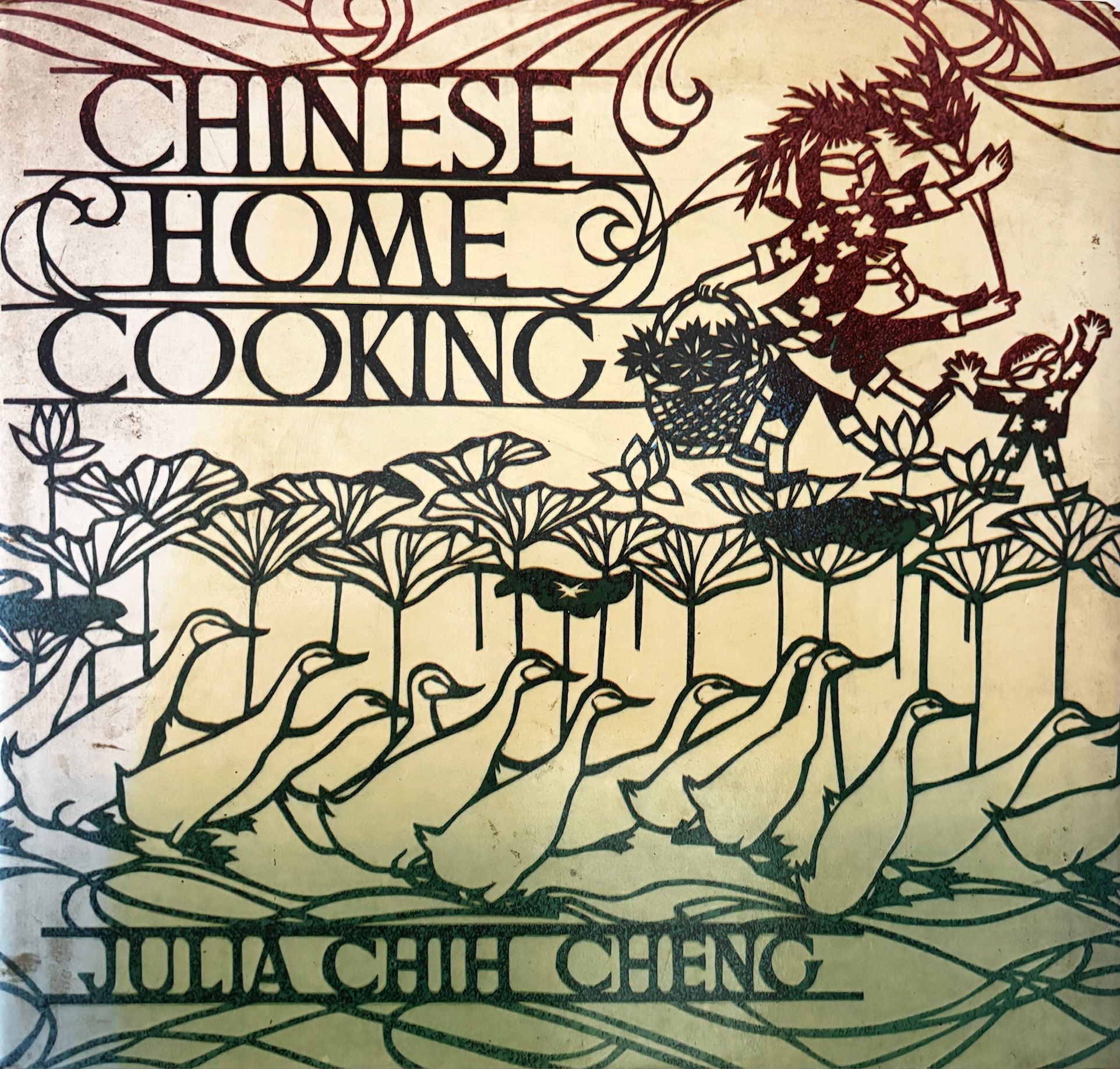 (*NEW ARRIVAL*) Chinese Home Cooking (Julia Chih Cheng)