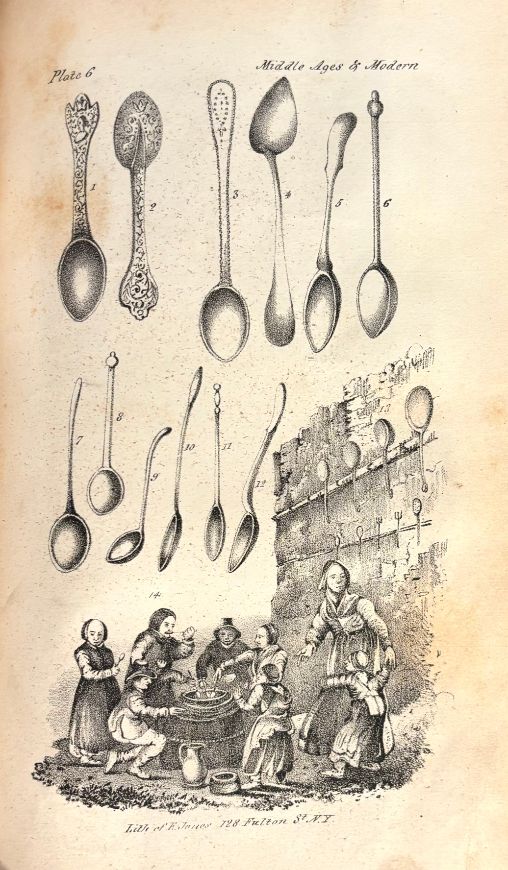 (*NEW ARRIVAL*) (Spoons) [Ewbank, Thomas] Hab'k. O. Westman. Transactions of the Society of Literary & Scientific Chiffonniers; being essays on Primitive Arts in Domestic Life.