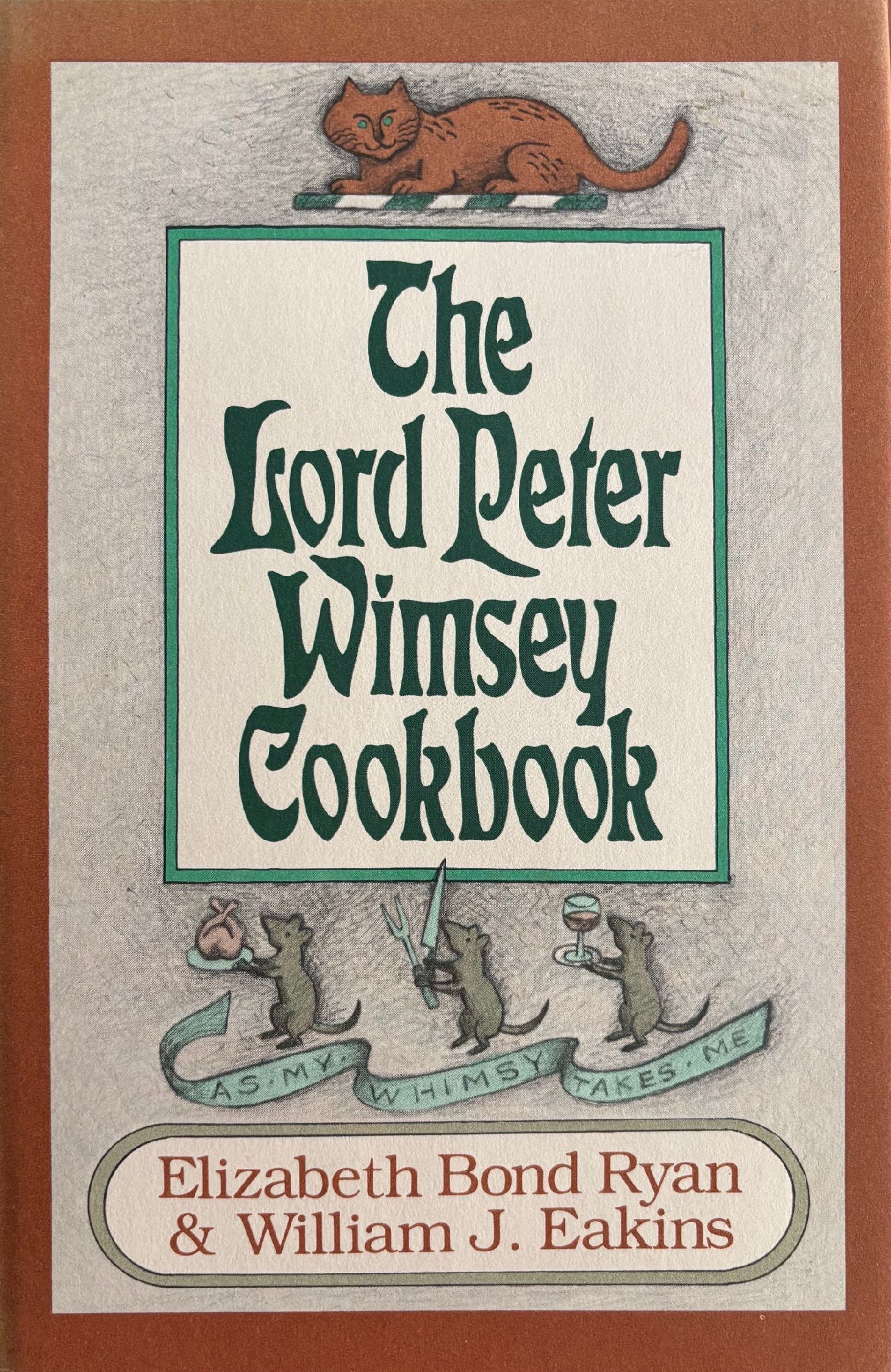(*NEW ARRIVAL*) (Mystery) Elizabeth Bond Ryan & William J. Eakins. The Lord Peter Wimsey Cookbook