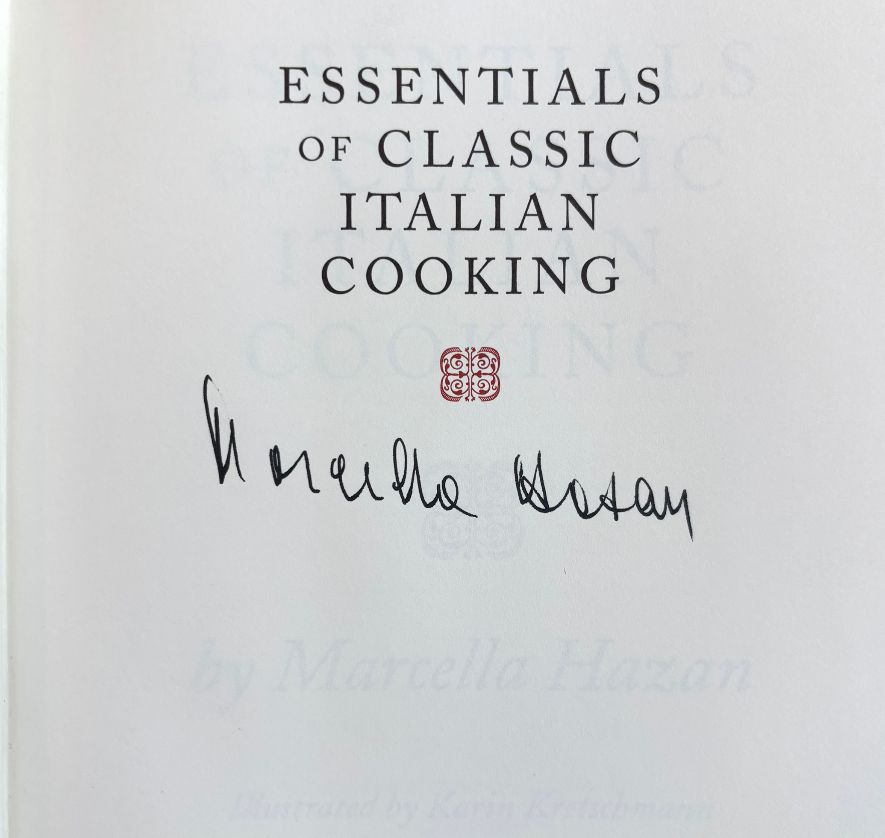 (*NEW ARRIVAL*) Marcella Hazan. Essentials of Classic Italian Cooking. *Signed*