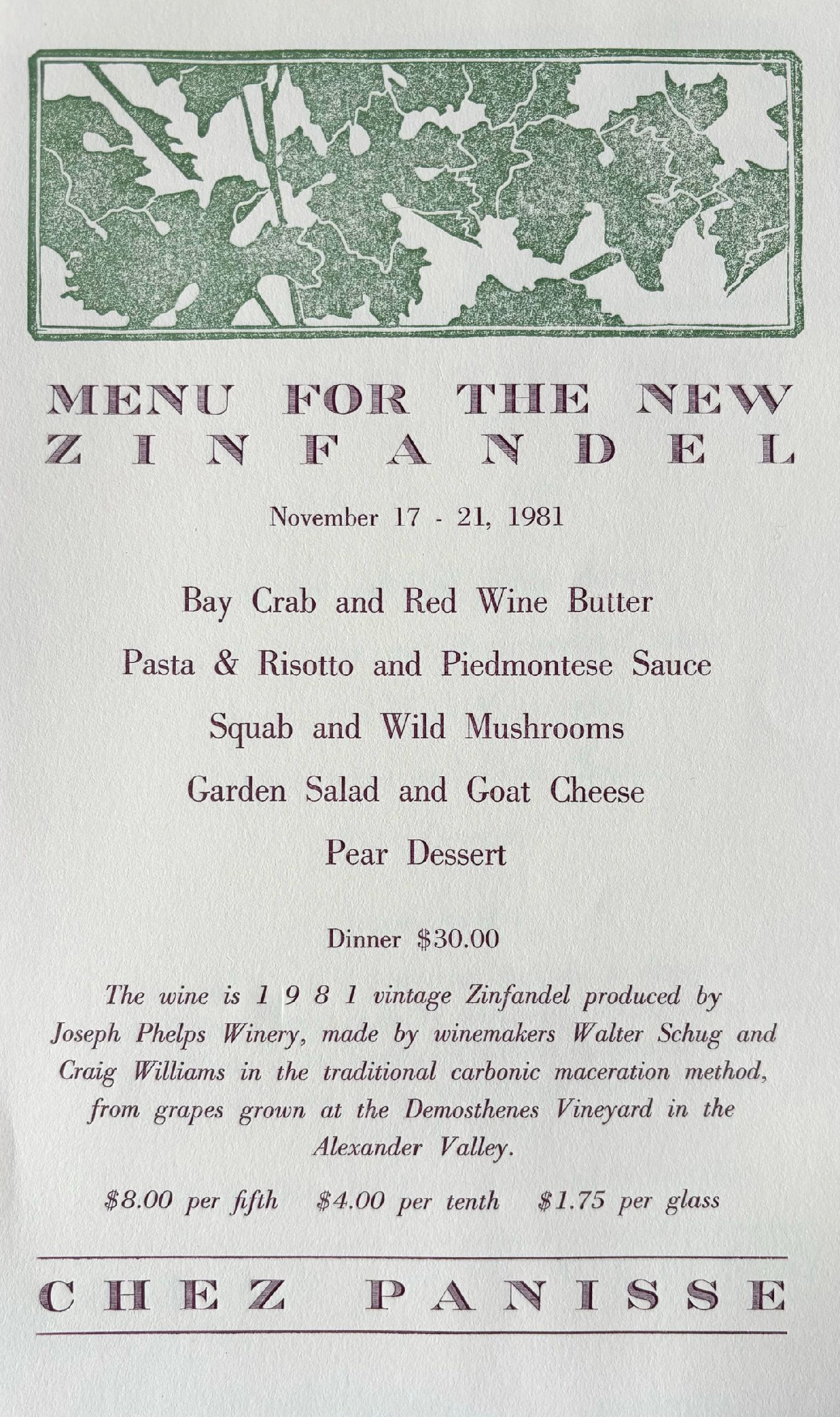 (*NEW ARRIVAL*) Chez Panisse. Menu for the New Zinfandel, November 17-21, 1981