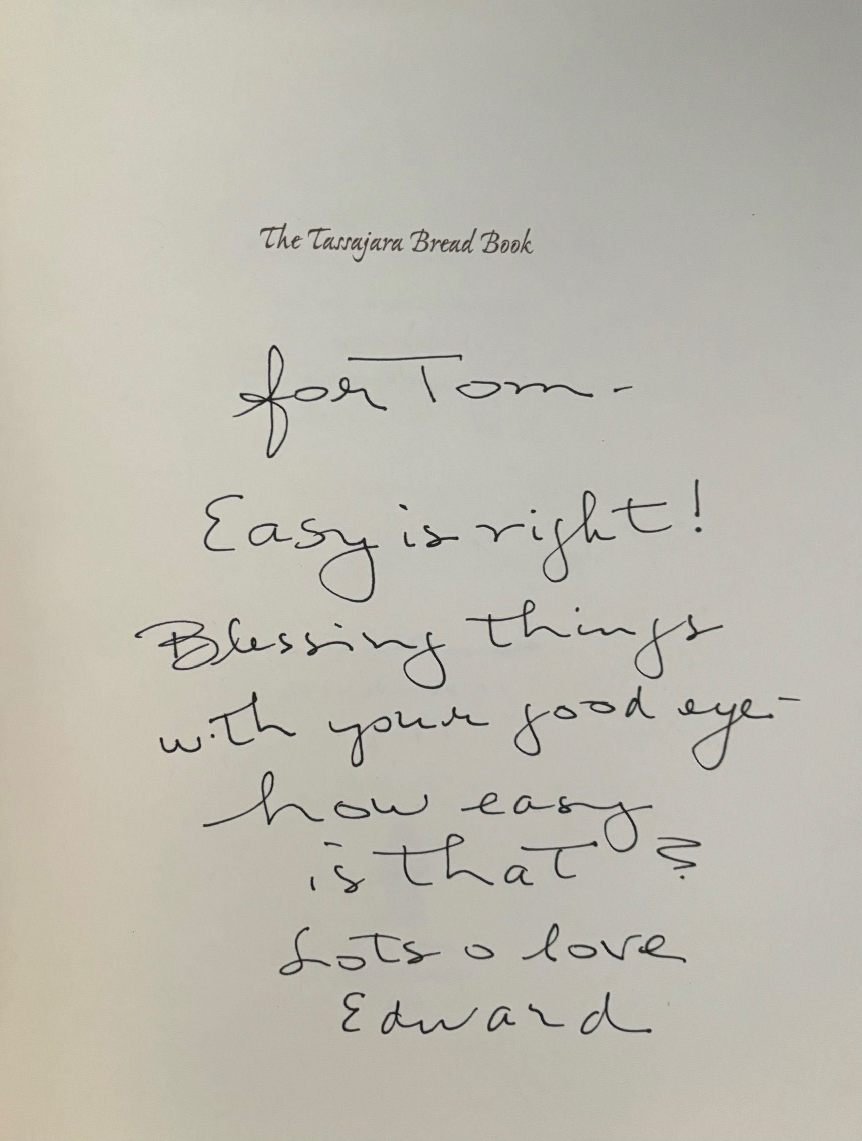 (*NEW ARRIVAL*) Edward Espe Brown. The Tassajara Bread Book. *Signed*