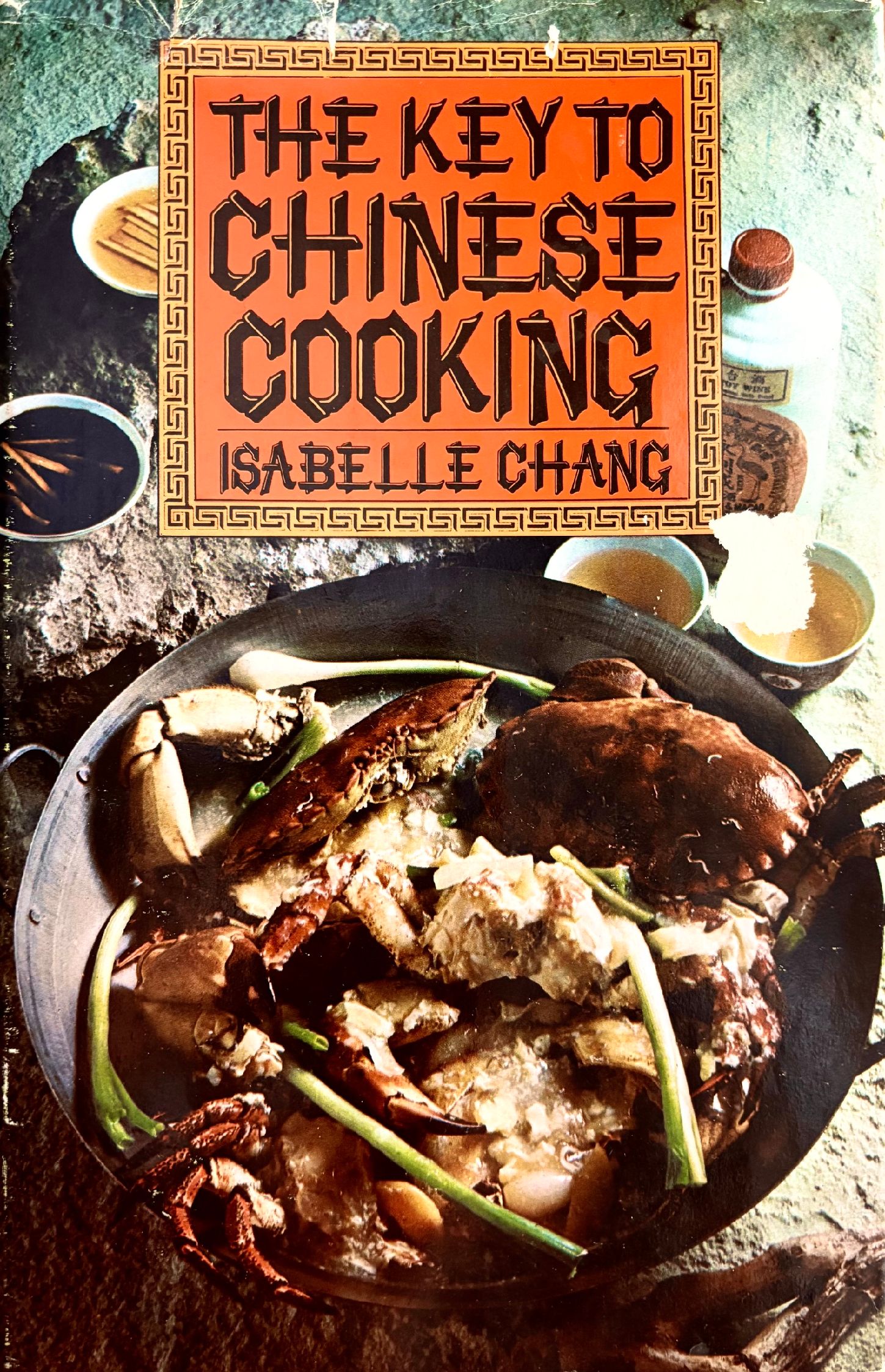 (*NEW ARRIVAL*) (Chinese) Isabelle Chang. The Key to Chinese Cooking