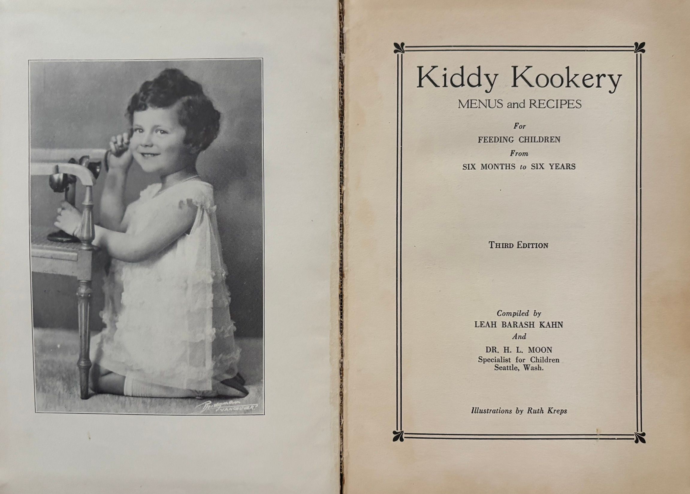 (*NEW ARRIVAL*) (Children's) Leah Barash Kahn & Dr. H.L. Moon. Kiddy Kookery: Menus and Recipes for Feeding Children from Six Months to Six Years