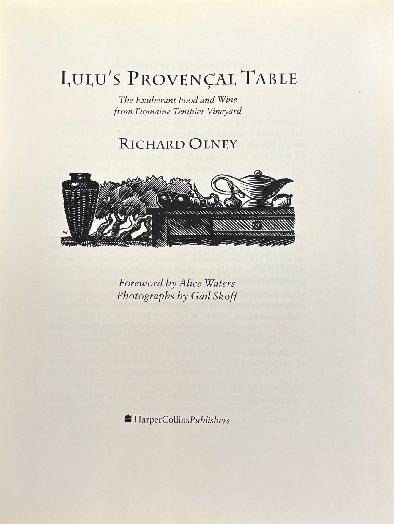 (*NEW ARRIVAL*) (French) Lulu's Provencal Table: The Exuberant Food and Wine from Domaine Tempier Vineyard (Richard Olney)