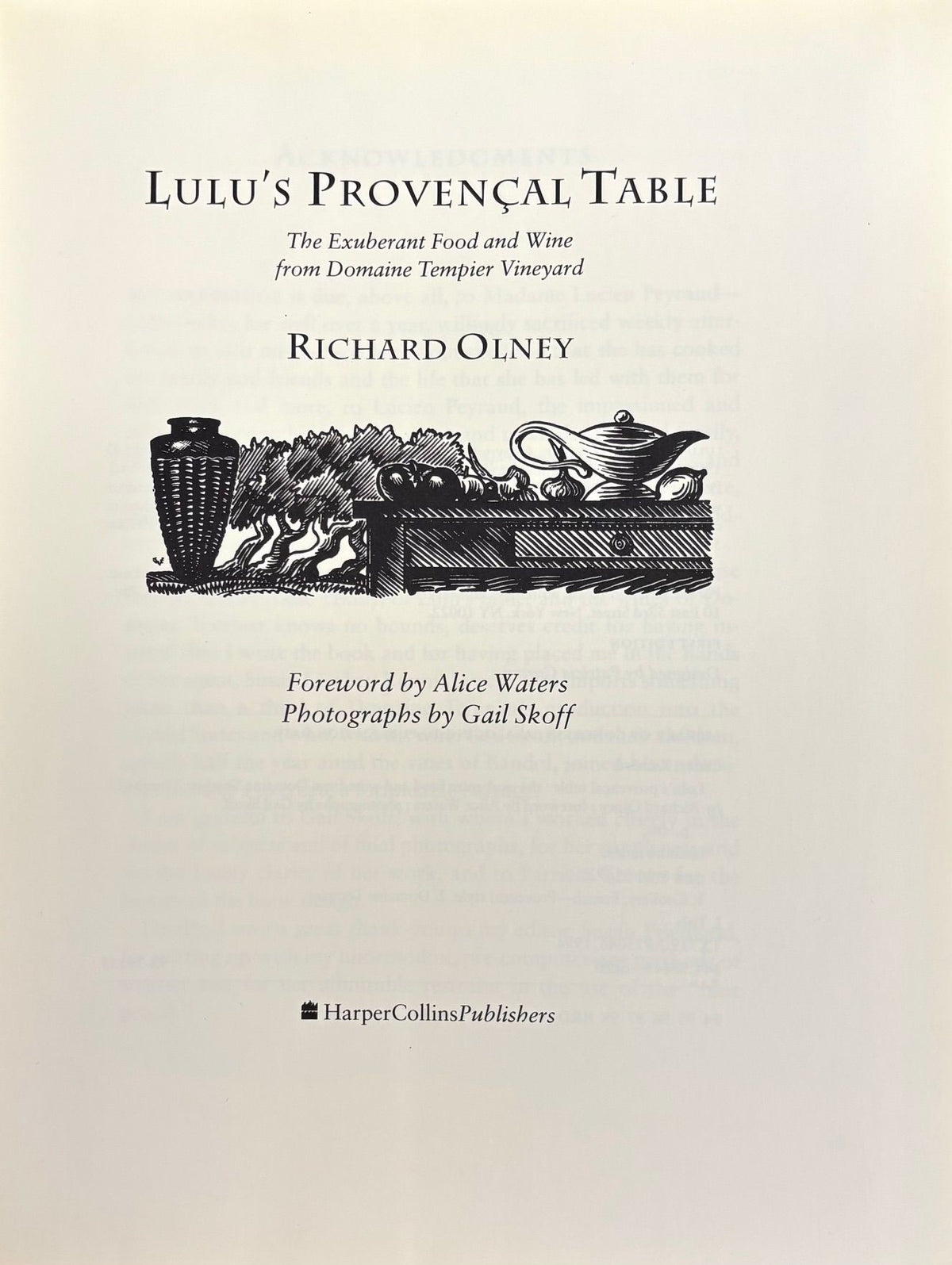 (*NEW ARRIVAL*) (French) Lulu's Provencal Table: The Exuberant Food and Wine from Domaine Tempier Vineyard (Richard Olney)