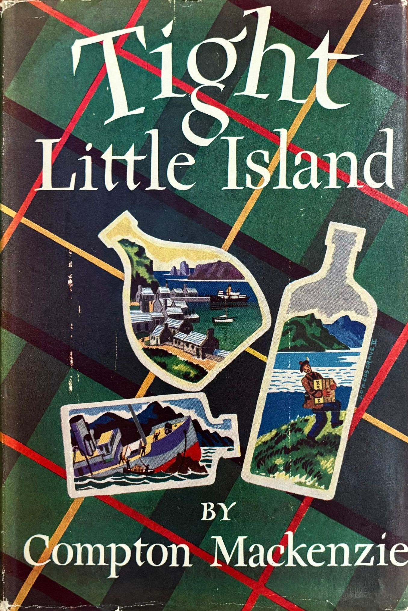 (*NEW ARRIVAL*) (Whiskey) Compton Mackenzie. Tight Little Island
