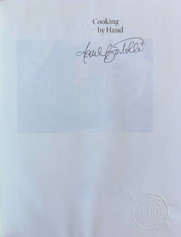 (*NEW ARRIVAL*) Paul Bertolli. Cooking by Hand *Signed*