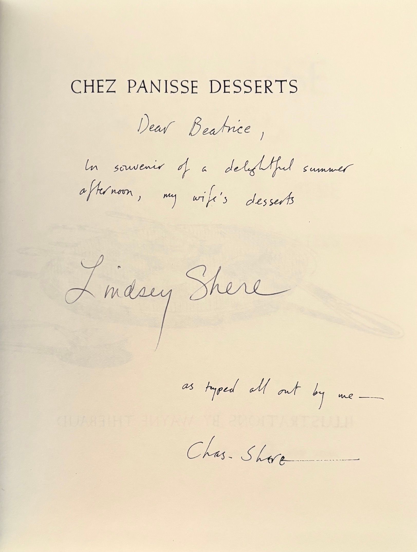 (*NEW ARRIVAL*) Lindsey Remolif Shere. Chez Panisse Desserts. *Signed*