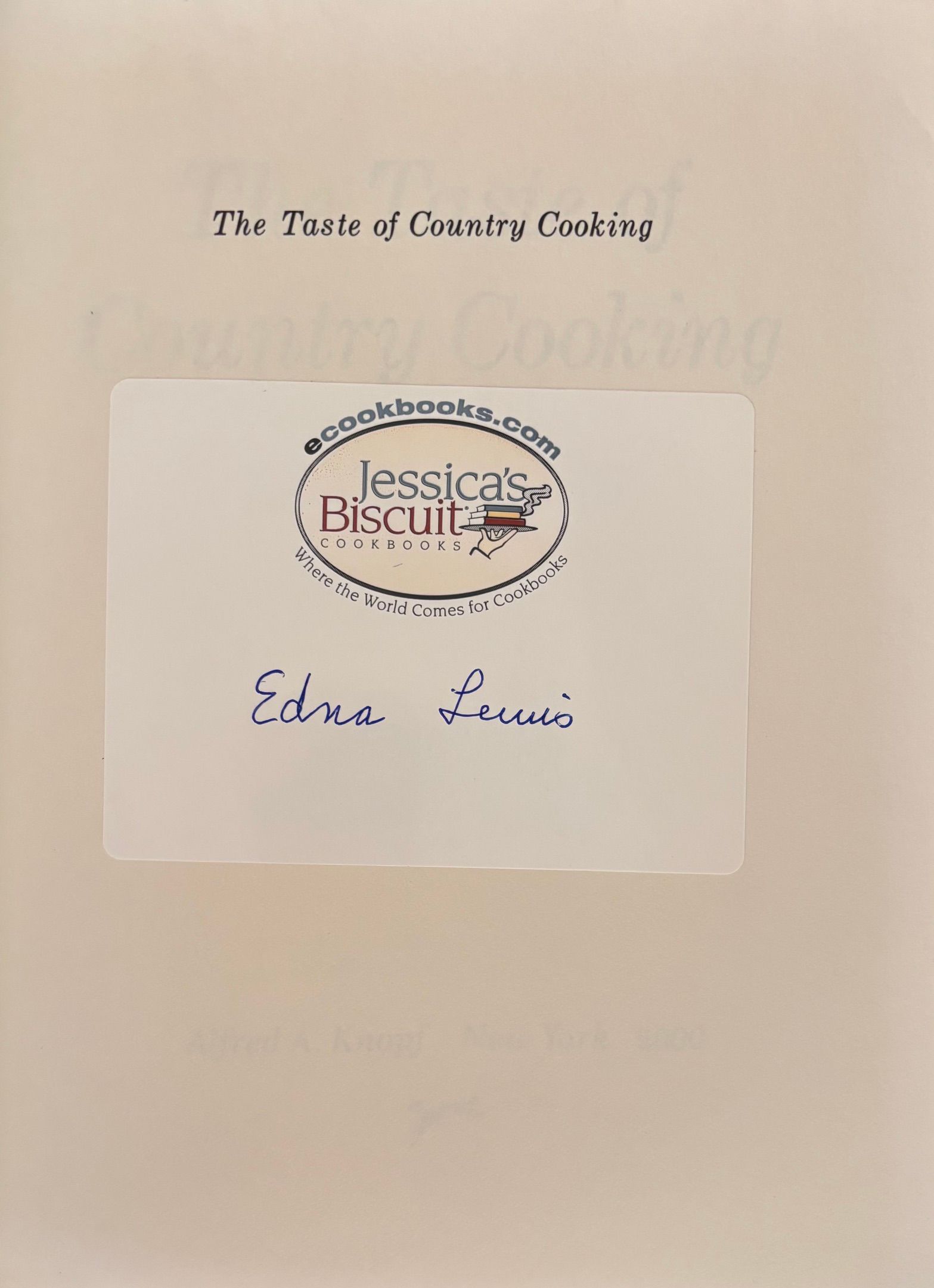 (*NEW ARRIVAL*) Edna Lewis. The Taste of Country Cooking. *Signed*