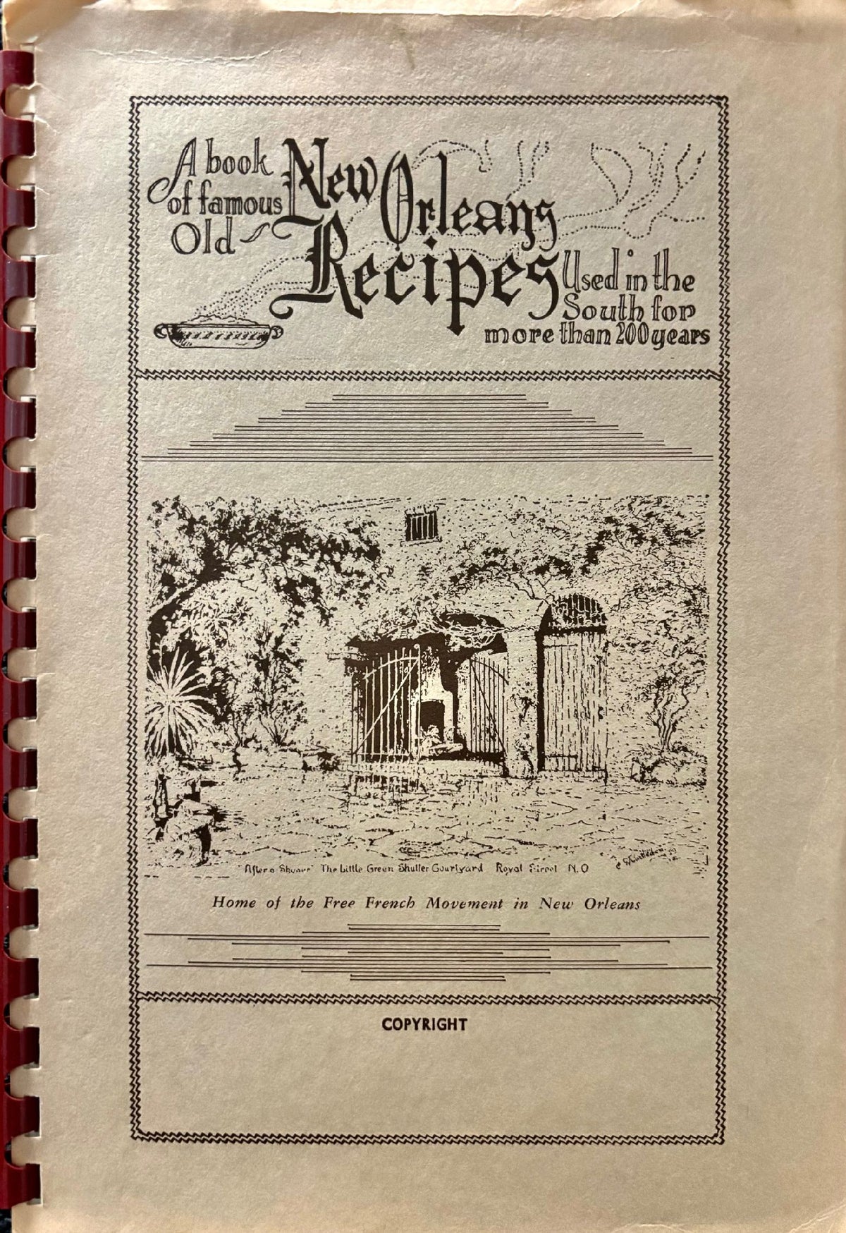 (Southern - New Orleans) A Book of Famous Old New Orleans Recipes used in the South for more than 200 Years