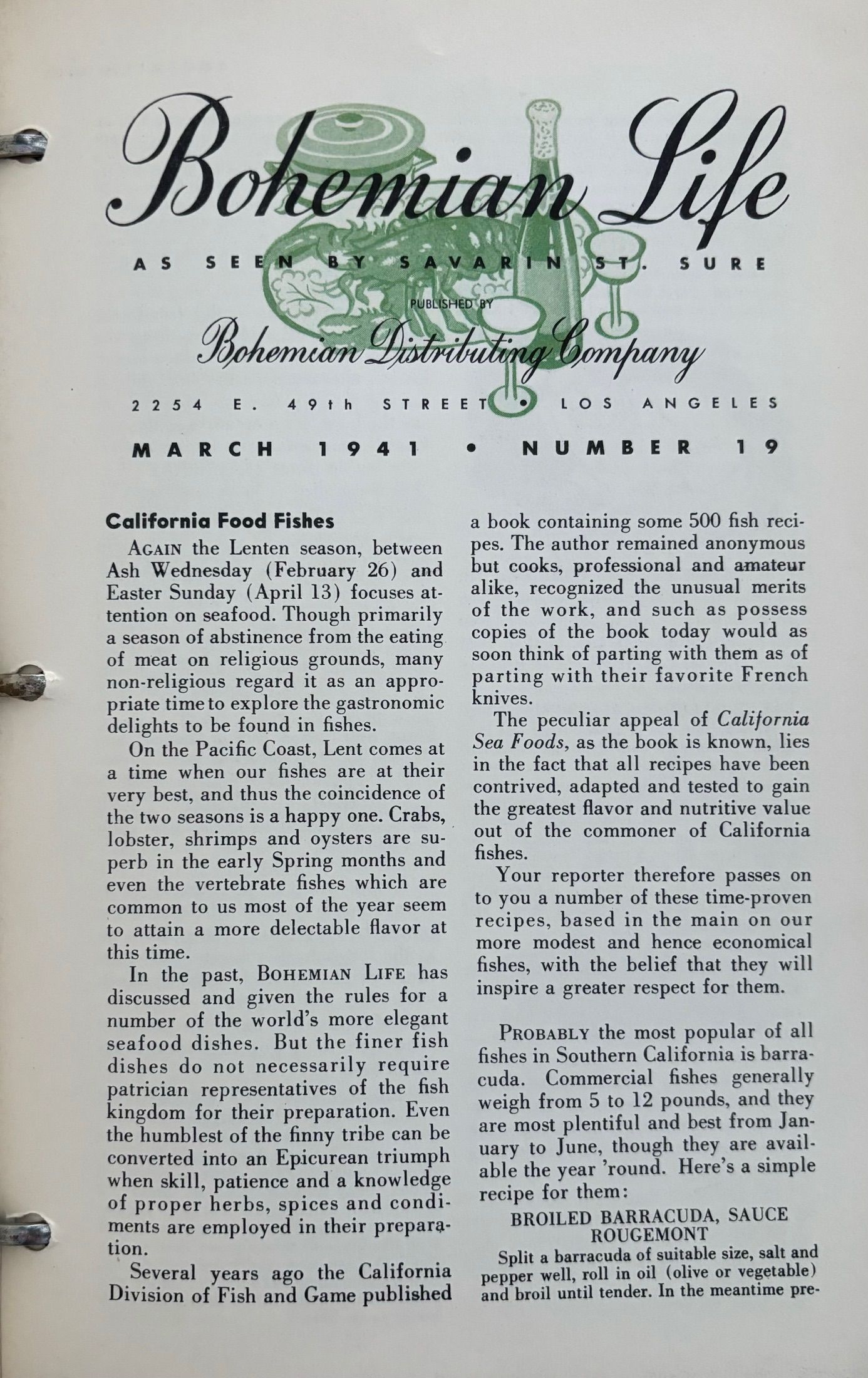 (California - Los Angeles) Bohemian Life as Seen by Savarin St. Sure. Approx. 154 issues