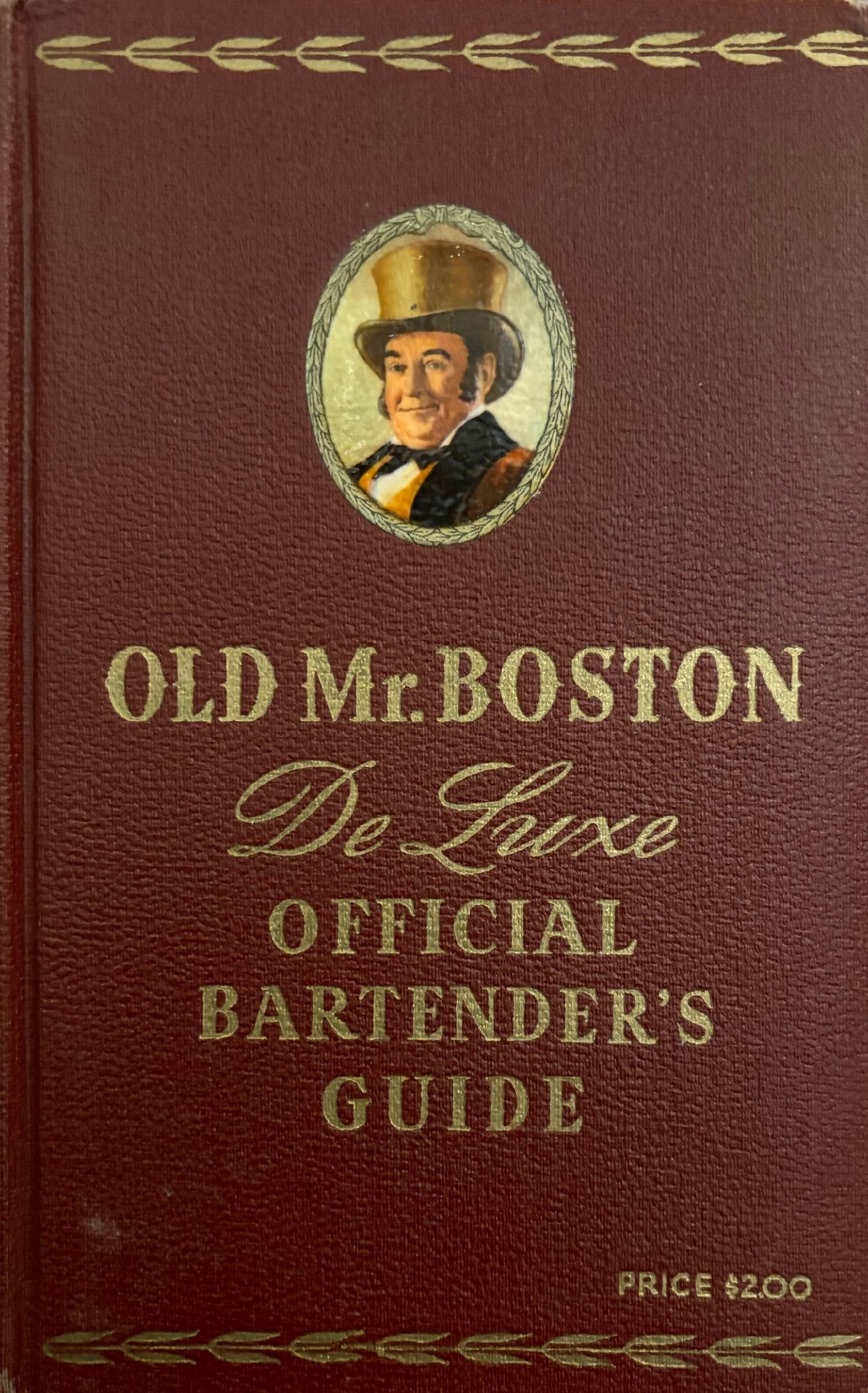 (*NEW ARRIVAL*) (Cocktails) Cotton, Leo, ed. Old Mr. Boston De Luxe Official Bartender's Guide.