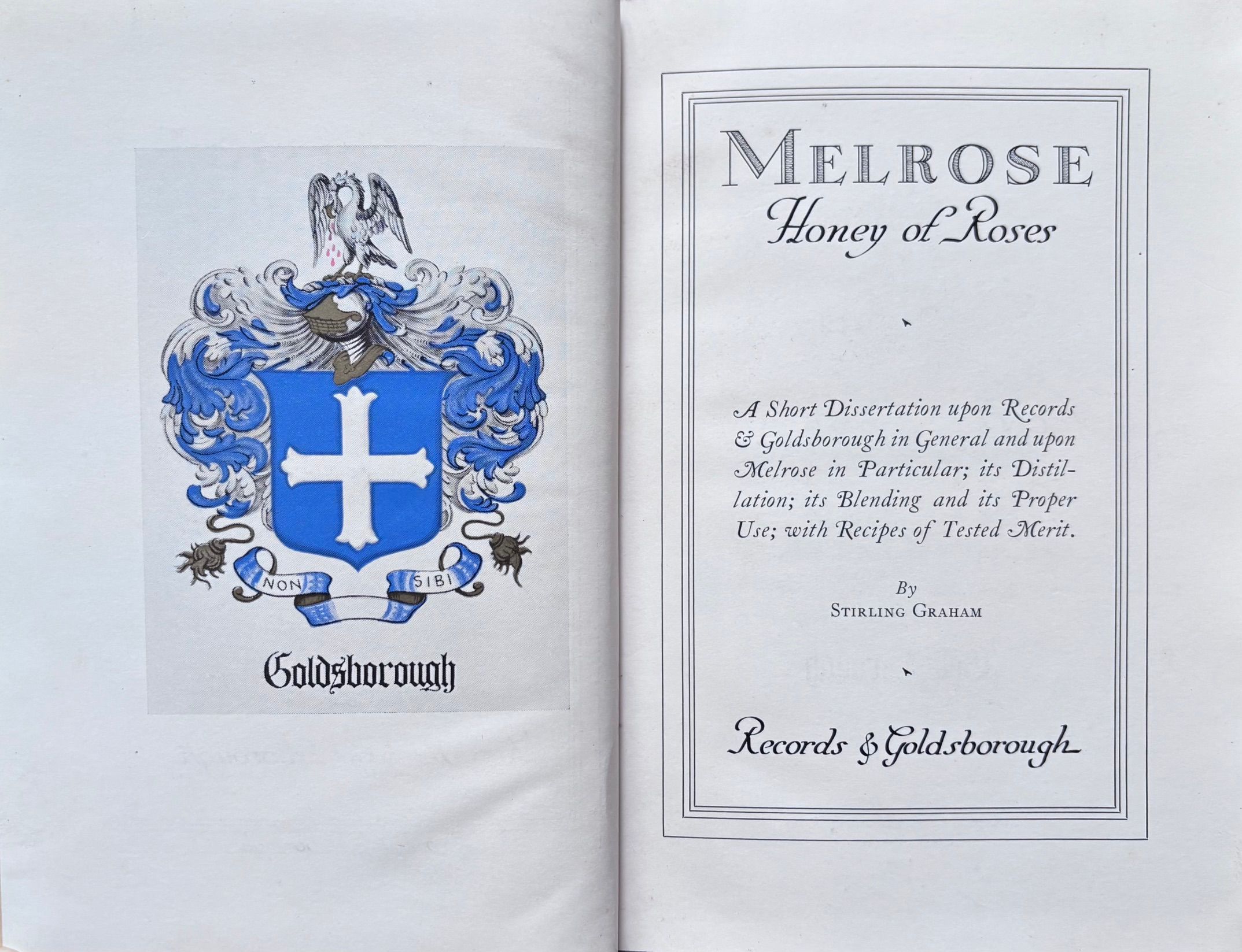 (*NEW ARRIVAL*) (Cocktails - Maryland) Stirling Graham. Melrose, Honey of Roses: A Dissertation