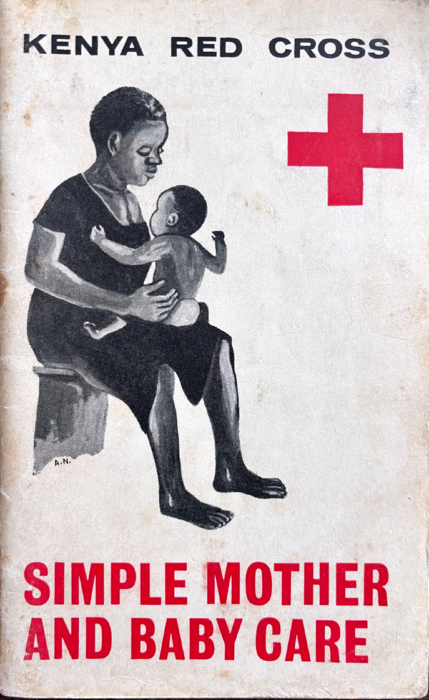 (*NEW ARRIVAL*) (Babies) Kenya Red Cross. Simple Mother and Baby Care