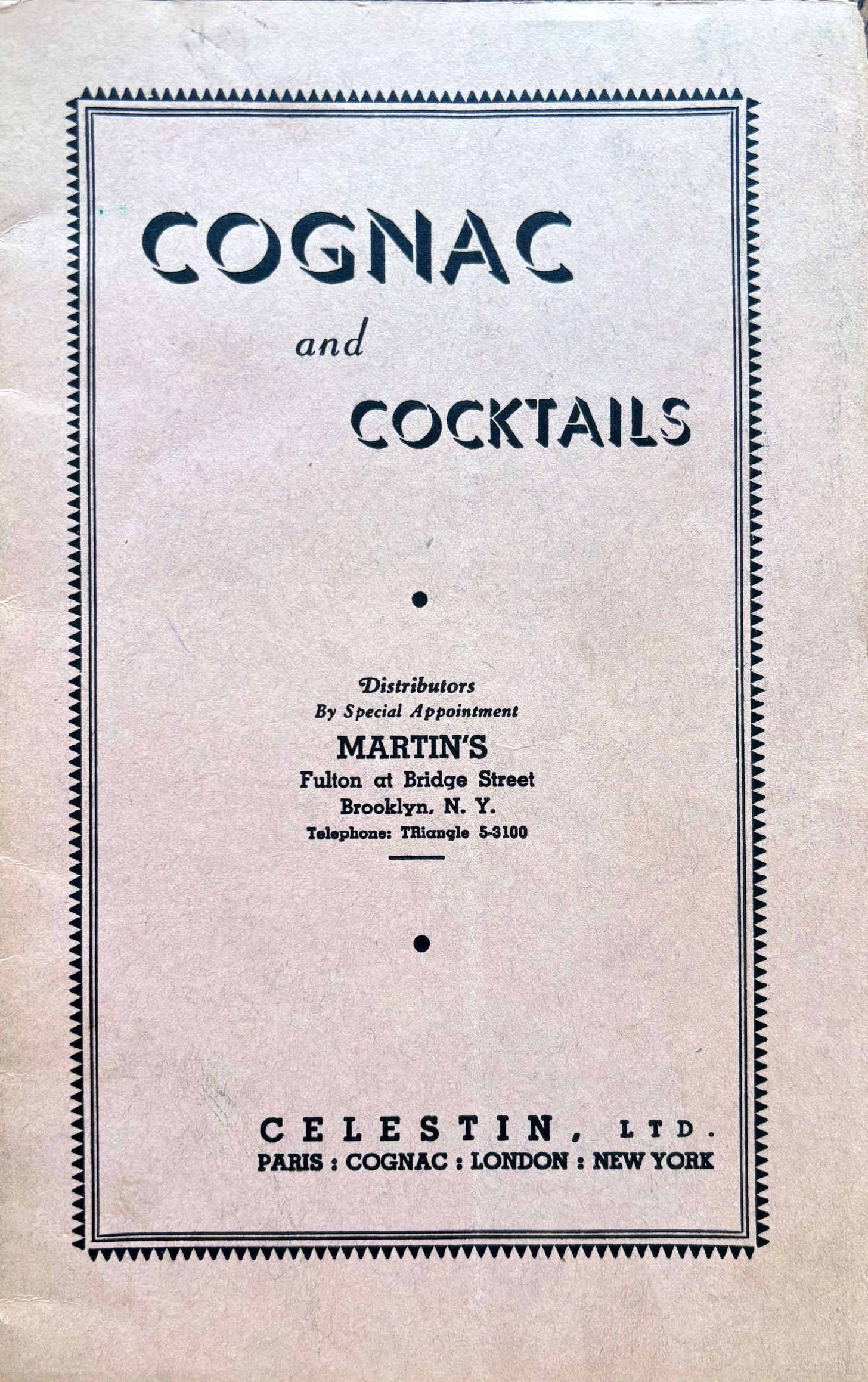 (*NEW ARRIVAL*) (Cocktails - Cognac) Celestin, Ltd. Cognac and Cocktails