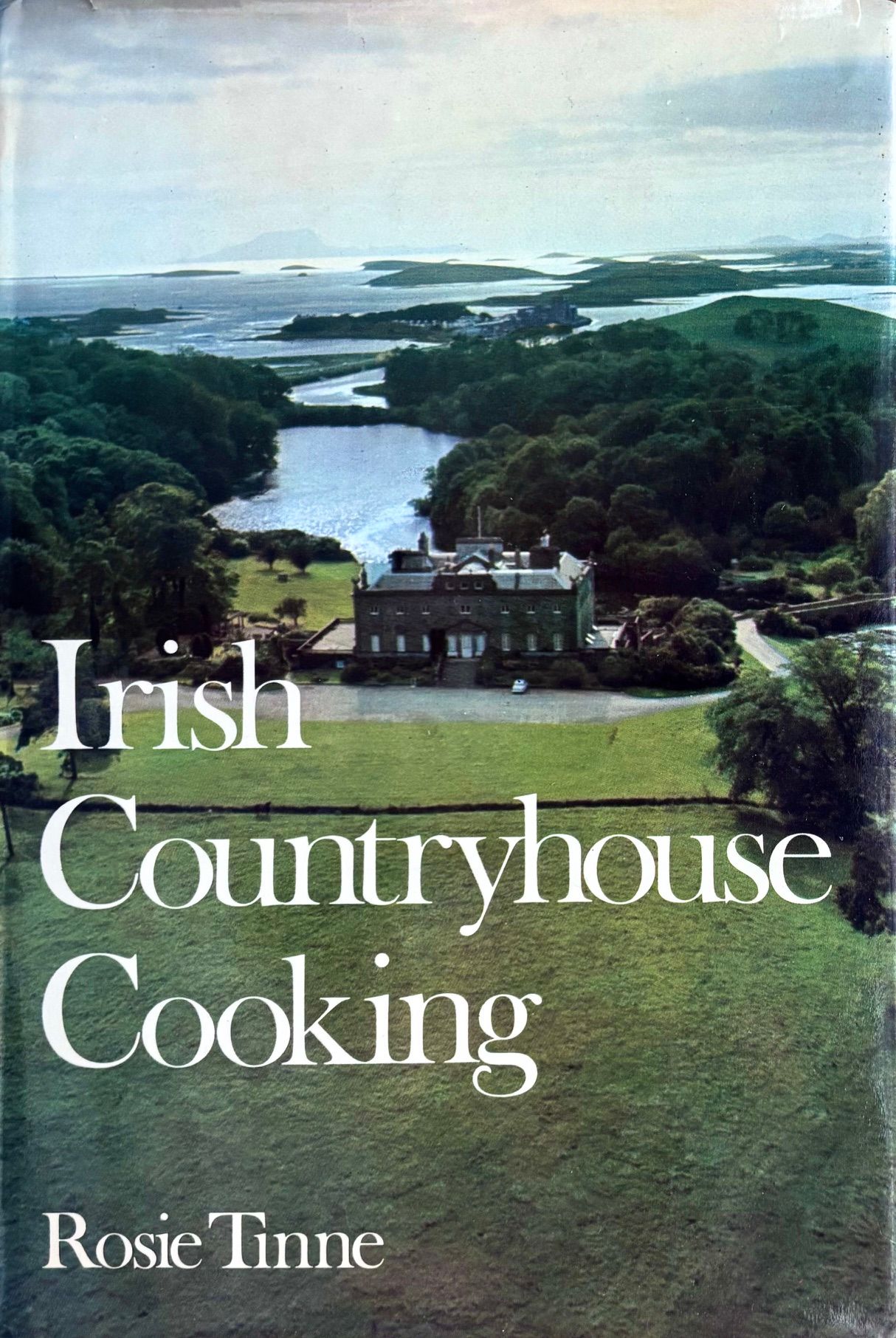 (*NEW ARRIVAL*) (Irish) Rosie Tinne. Irish Countryhouse Cooking