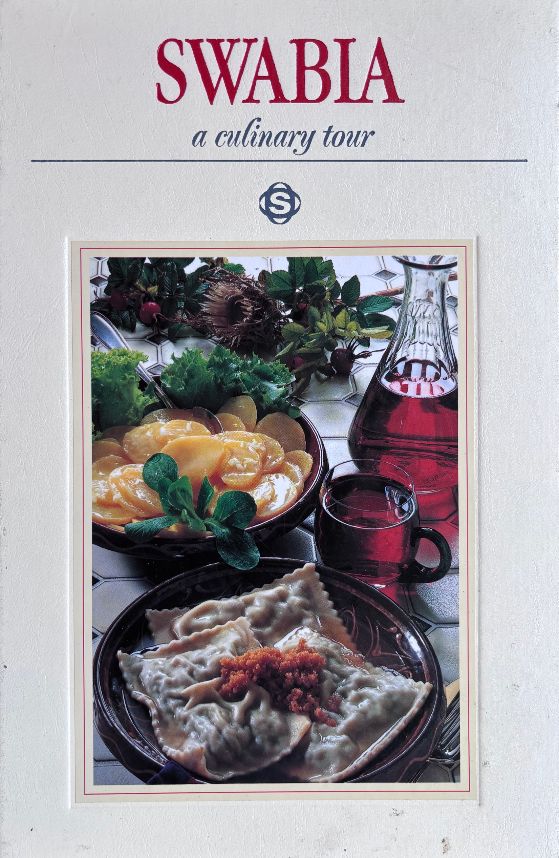 (German) Hans-Dieter Reichert & Dieter Wagerle. Swabia: A Culinary Tour, with 75 Recipes from South-west Germany