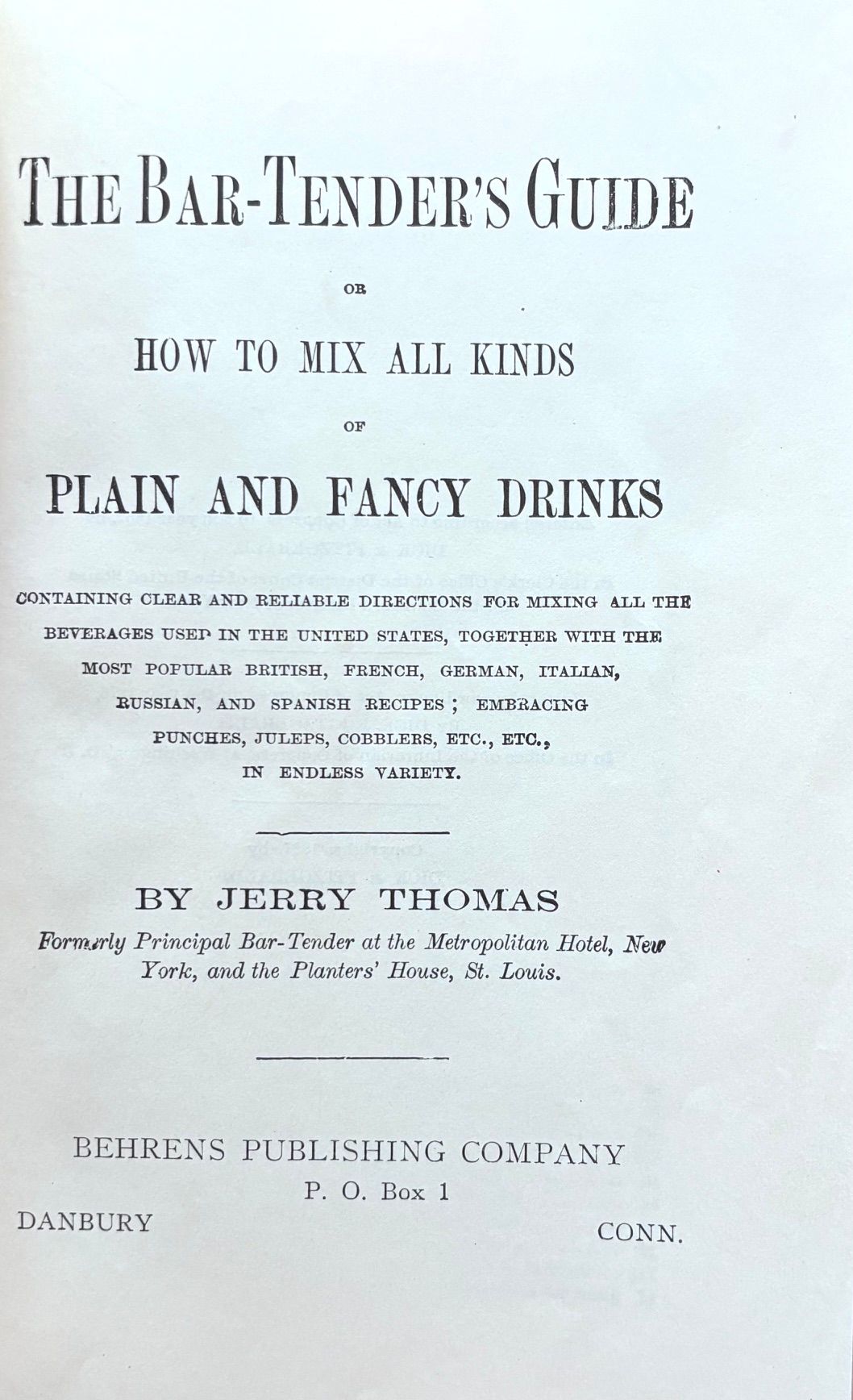(*NEW ARRIVAL*) (Cocktails) Jerry Thomas. The Bar-Tender's Guide or How to Mix All Kinds of Plain and Fancy Drinks