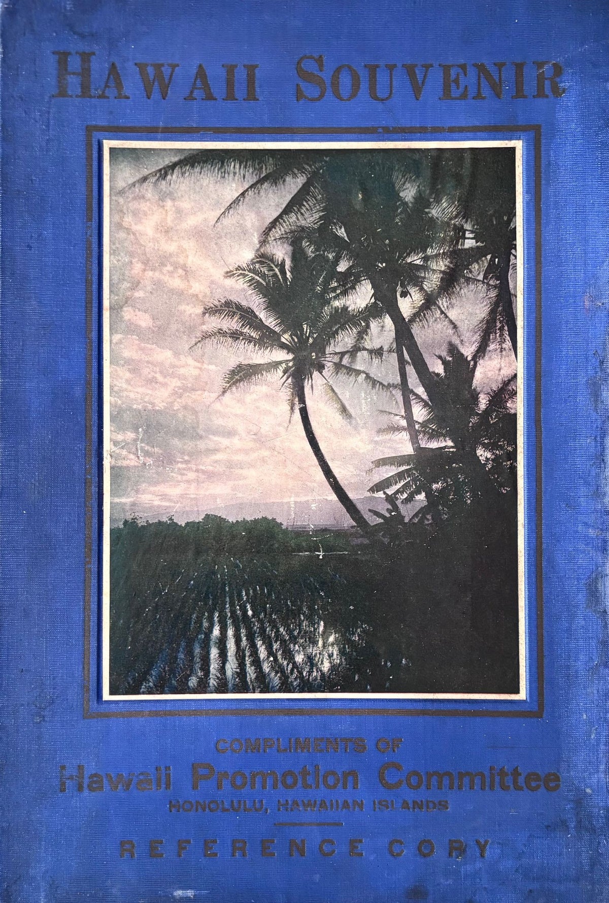 (*NEW ARRIVAL*) (Hawaii) Hawaii Promotion Committee. Hawaii Souvenir