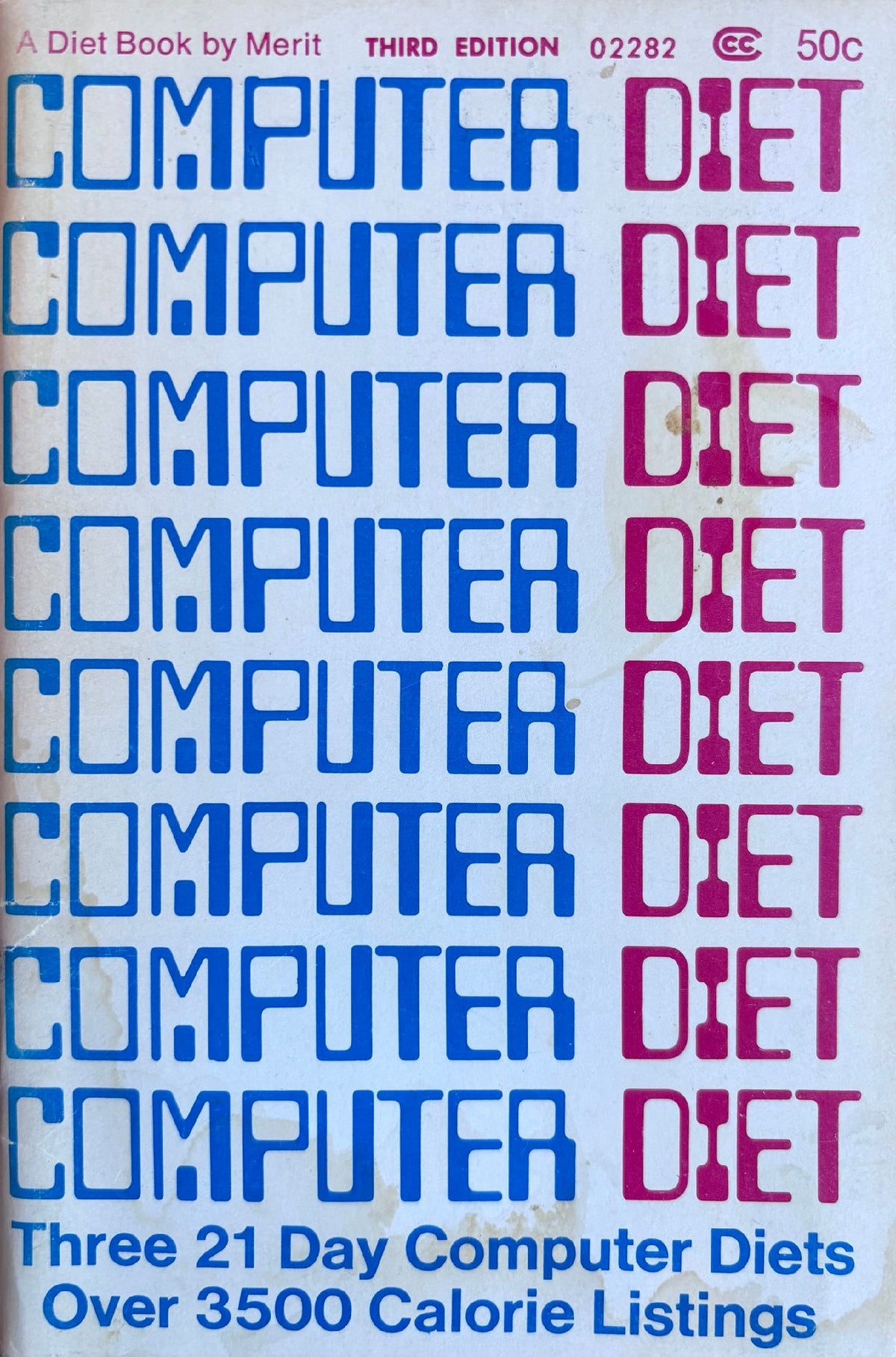 (*NEW ARRIVAL*) (Computers) Computer Diet: Three 21 Day Computer Diets - Over 3500 Calorie Listings