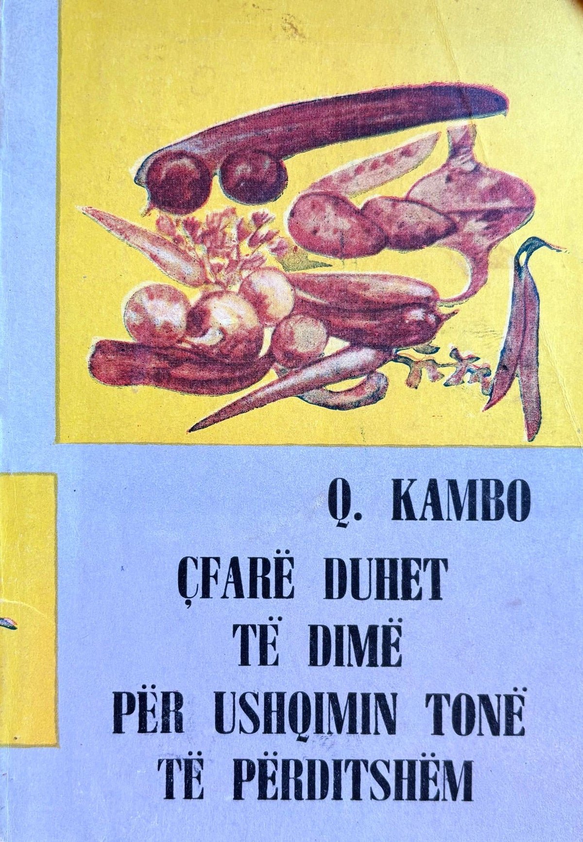 (Albanian) Q. Kambo. Cfare Duhet te Dime...[What We Need to Know for our Daily Food]