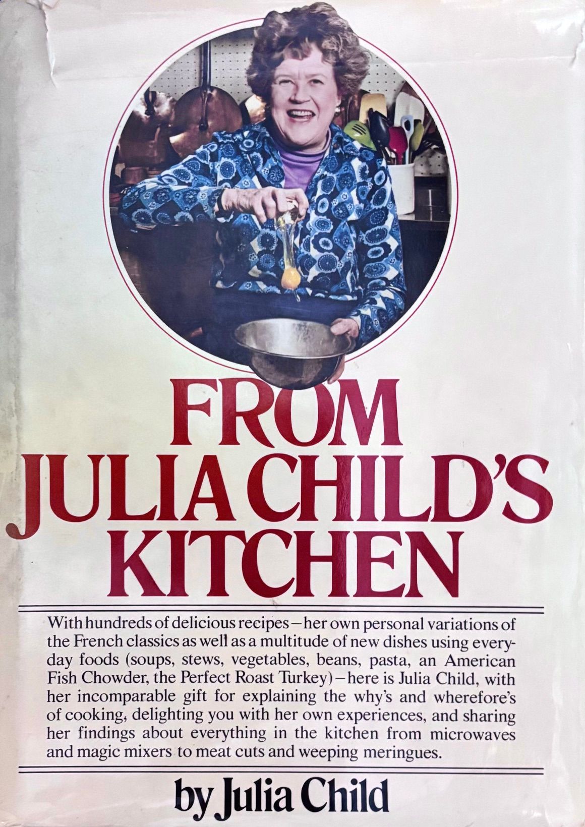 (*NEW ARRIVAL*) Julia Child. From Julia Child's Kitchen *Signed*