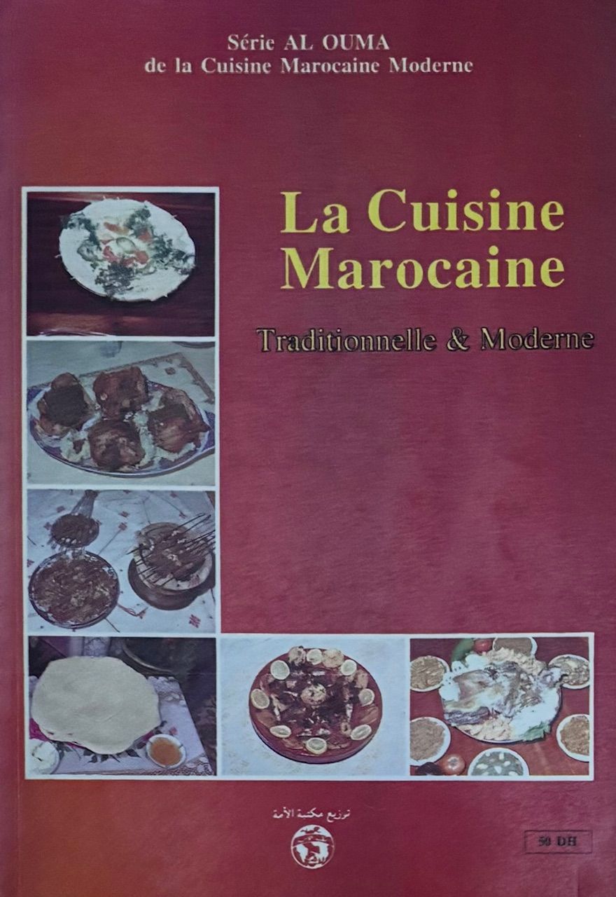 (*NEW ARRIVAL*) (Moroccan) La Cuisine Marocaine Traditionelle & Moderne