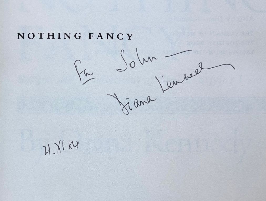 (Mexican) Kennedy, Diana. Nothing Fancy: Recipes and Recollections of Soul-Satisfying Food *Signed*